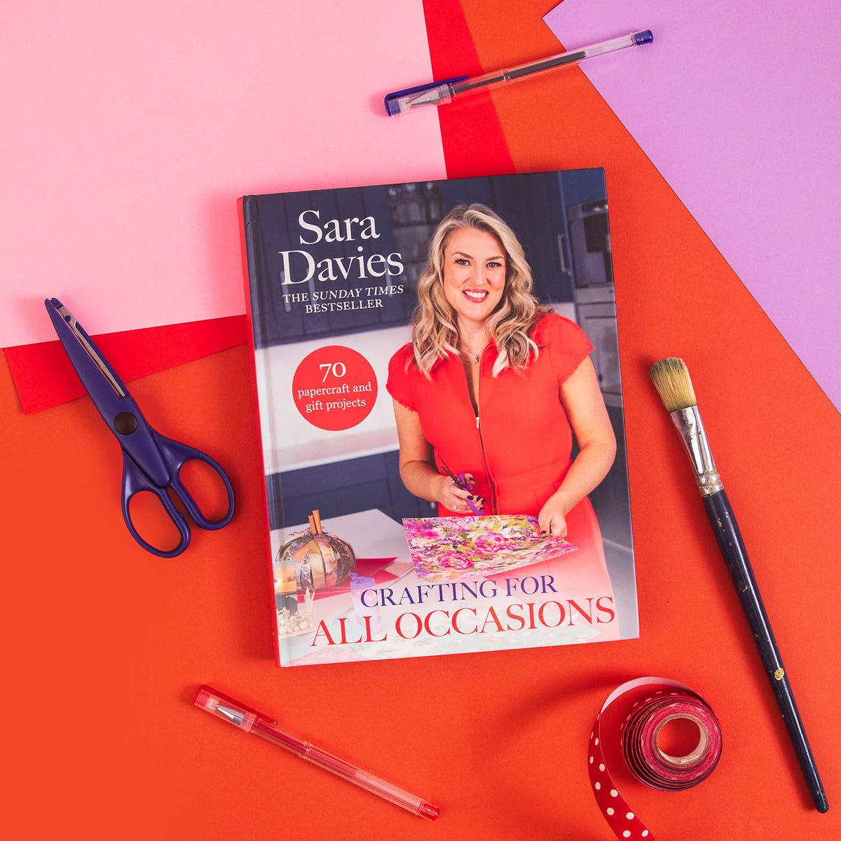 Bantam Crafting for All Occasions with Sara Davies - Over 70 Papercraft and Gift Projects, Hardcover