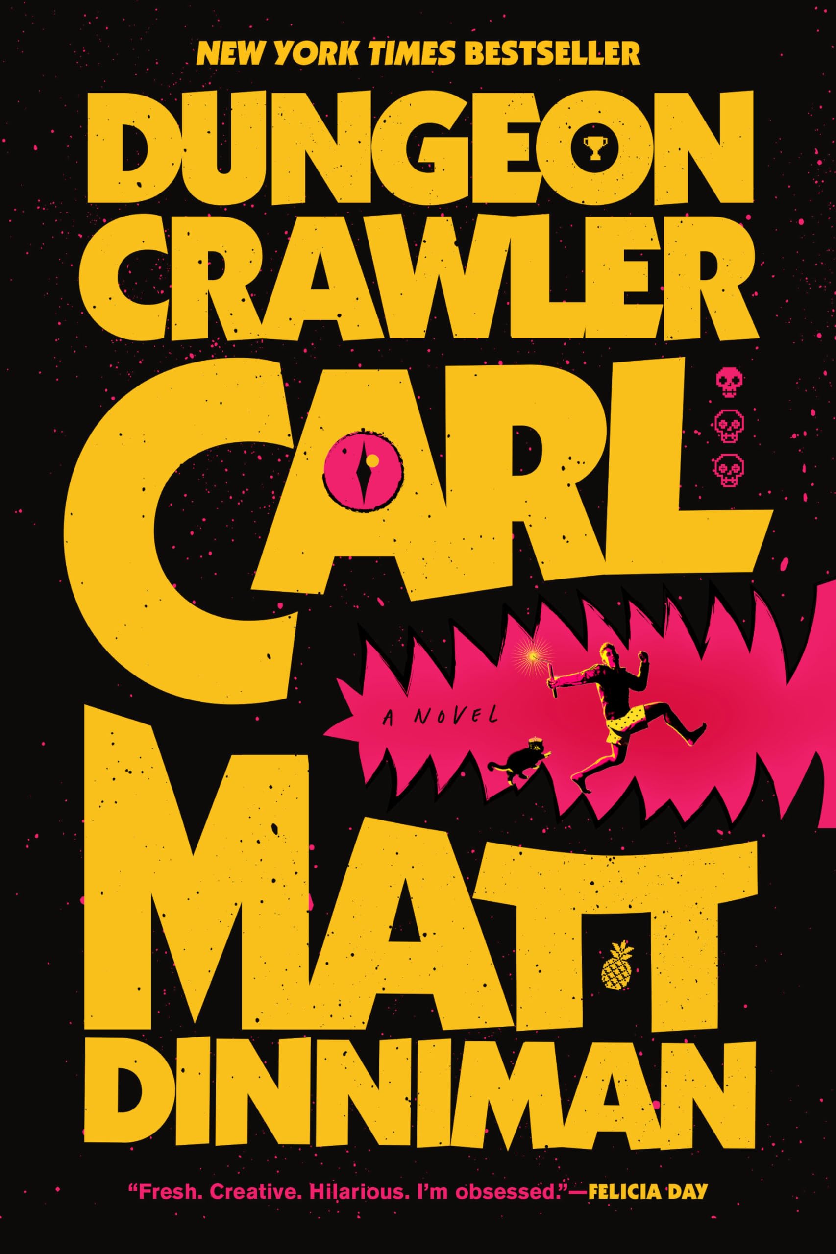 Dungeon Crawler Carl by Matt Dinniman | Book 1 of 8 | Paperback 1