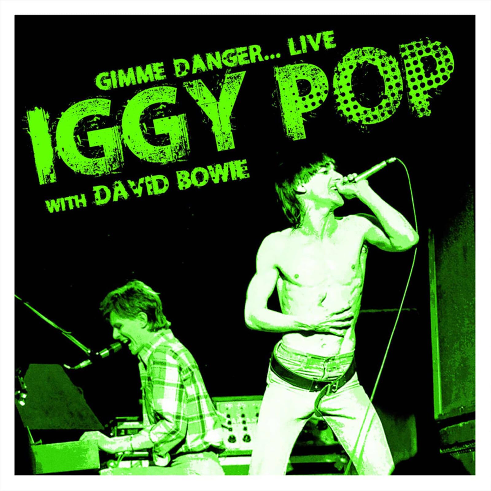 Iggy Pop with David Bowie - Gimme Danger... LIVE [Audio CD]