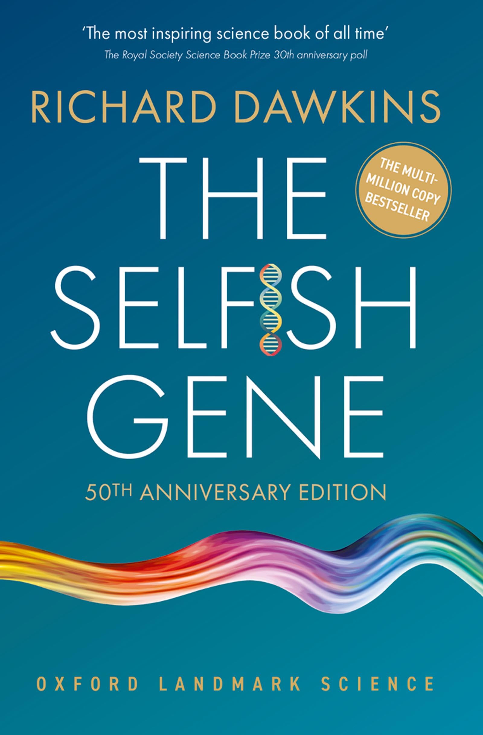 Richard Dawkins - The Selfish Gene (50th Anniversary Edition) [Paperback] 1