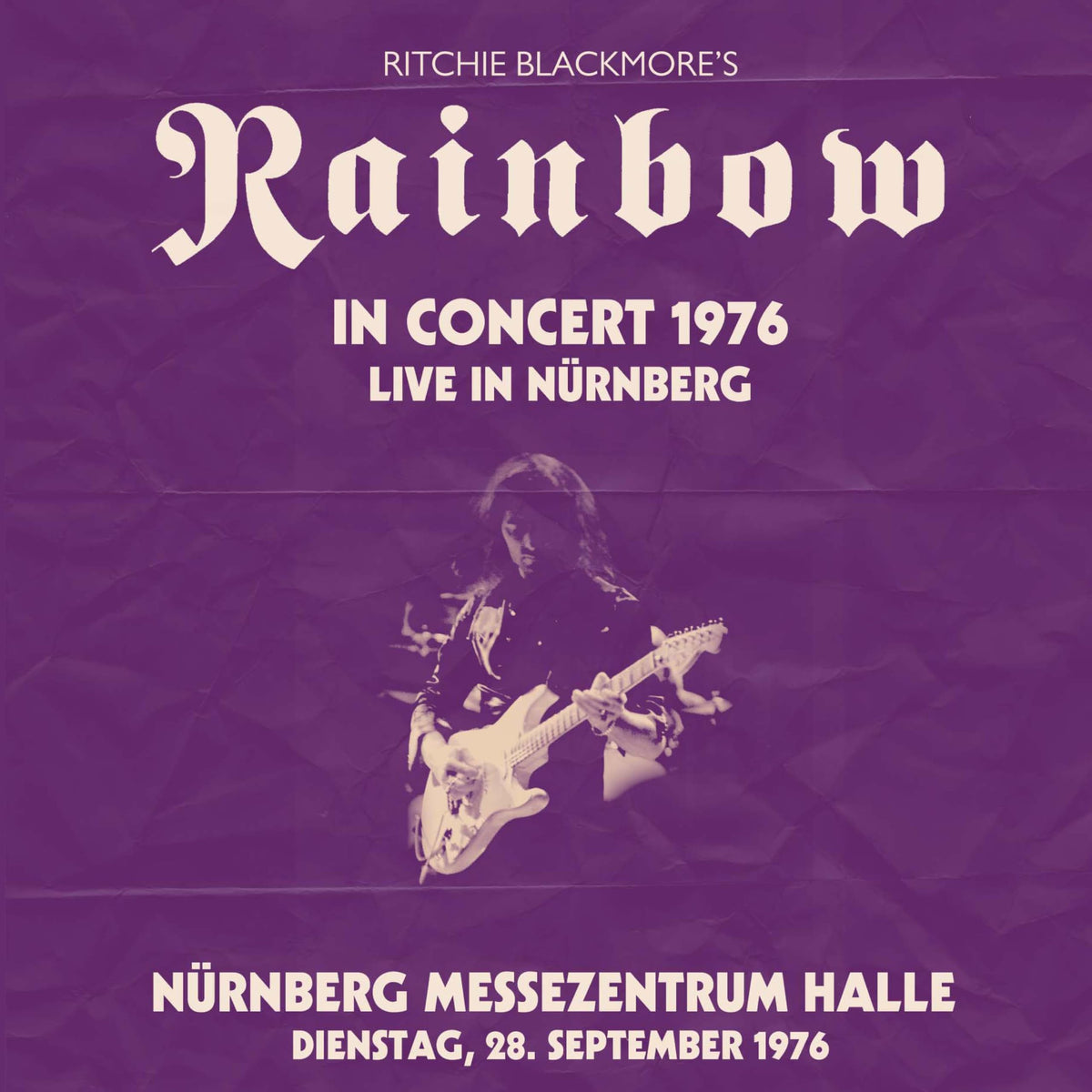 Ritchie Blackmore’s Rainbow - Live in Nurnberg 1976 [3LP Vinyl]