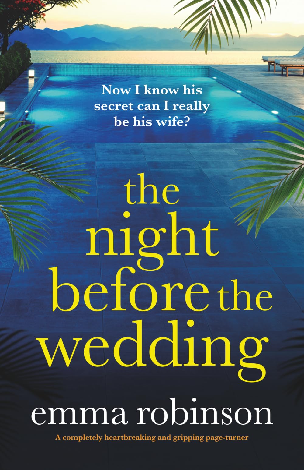 The Night Before the Wedding - A Gripping Psychological Thriller About Family Secrets and Wedding Night Nightmares | Paperback