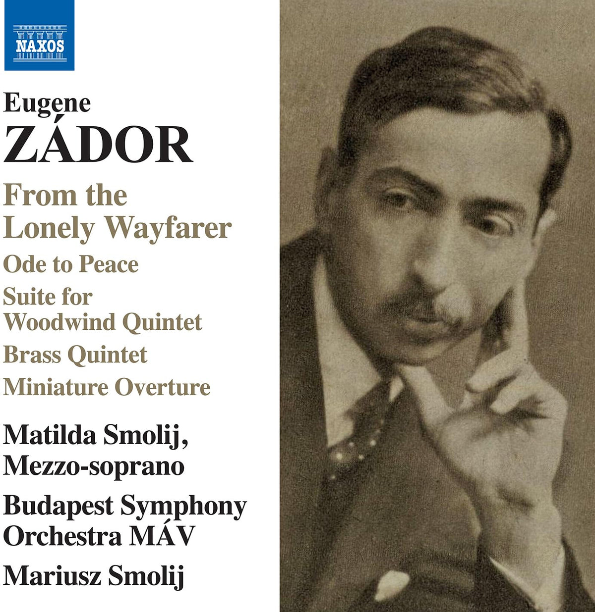 Eugene Zador - From the Lonely Wayfarer; Ode to Peace; Suite for Woodwind Quintet [CD]