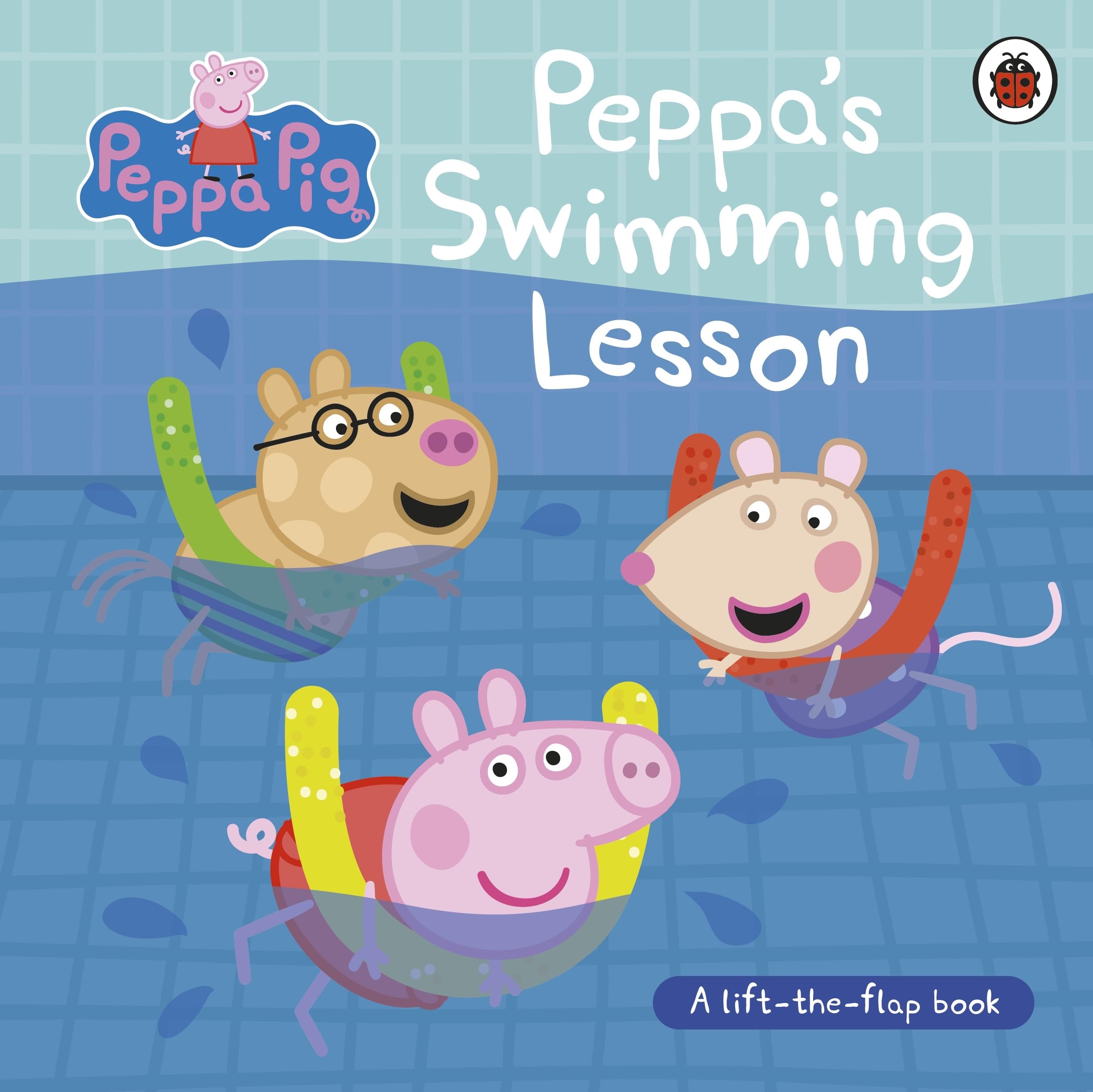 Ladybird Peppa Pig: Peppa’s Swimming Lesson - Lift-the-Flap Board Book | Ages 3-6