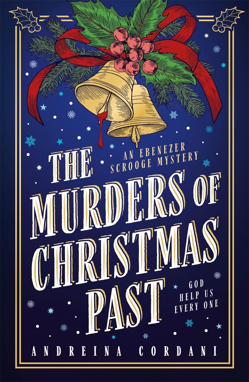 Zaffre The Murders of Christmas Past - Ebenezer Scrooge Mystery, Hardcover, 336 Pages