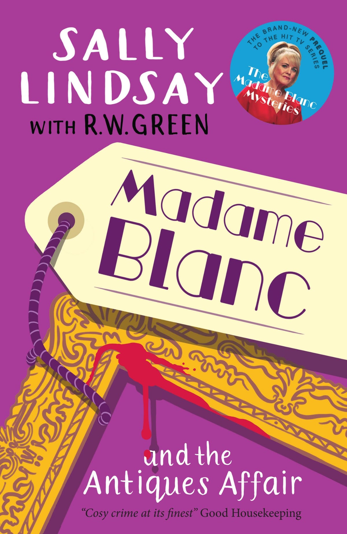 Farrago Madame Blanc and the Antiques Affair: Exclusive Prequel to the Adored TV Series: 1 (The Madame Blanc Mysteries) - Paperback