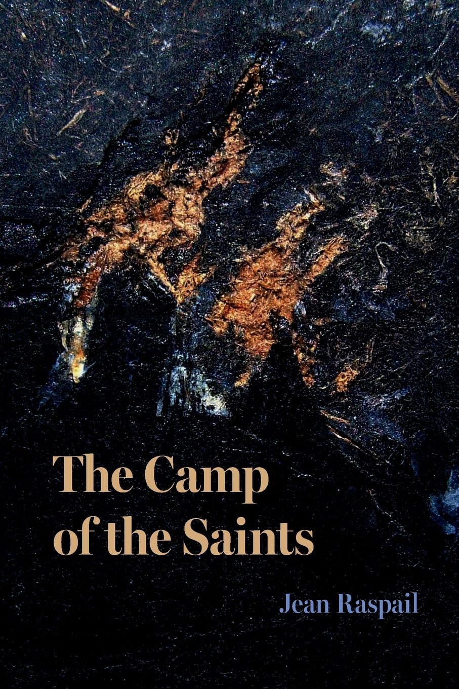 Jean Raspail - The Camp of the Saints | Contemporary Fiction Paperback