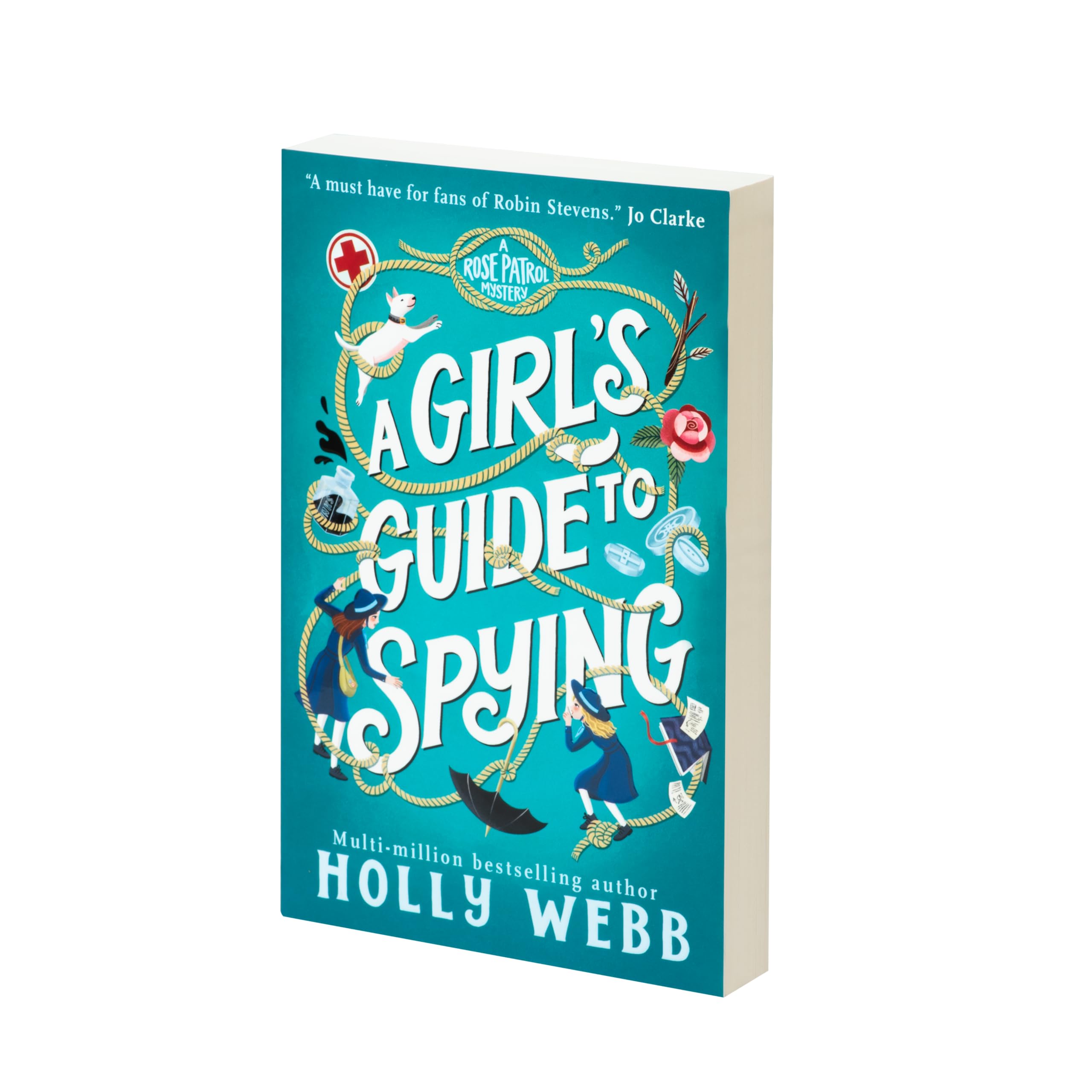 Oneworld Publications A Girl's Guide to Spying: 1 (A Rose Patrol Mystery) Paperback 3