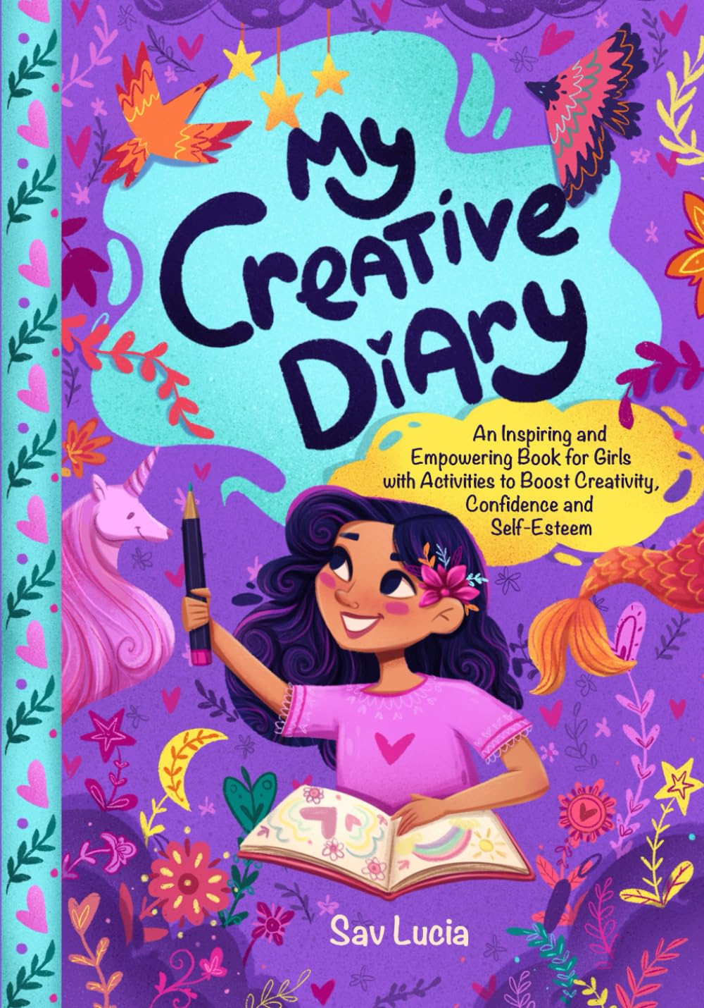 Special Art My Creative Diary for Girls | Journal Writing & Activities | Ages 6-9 1