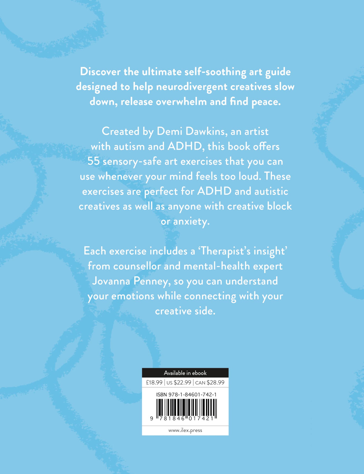 Ilex The Peaceful Brain Art Book - 55 Self-Soothing Art Exercises for ADHD, Autism & Anxiety