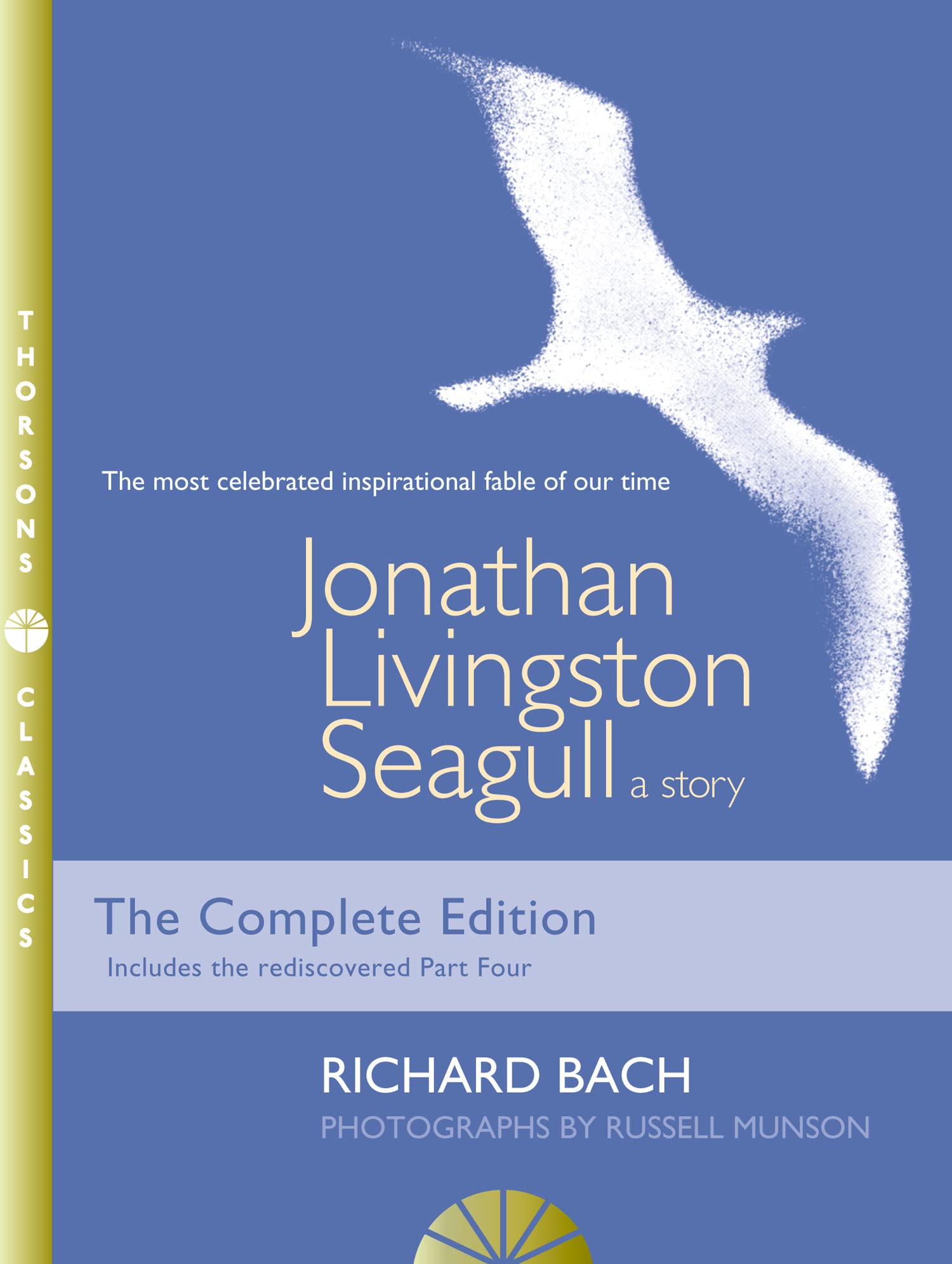 Richard Bach - Jonathan Livingston Seagull: A story | New Illustrated Thorsons Classics edition Paperback 1