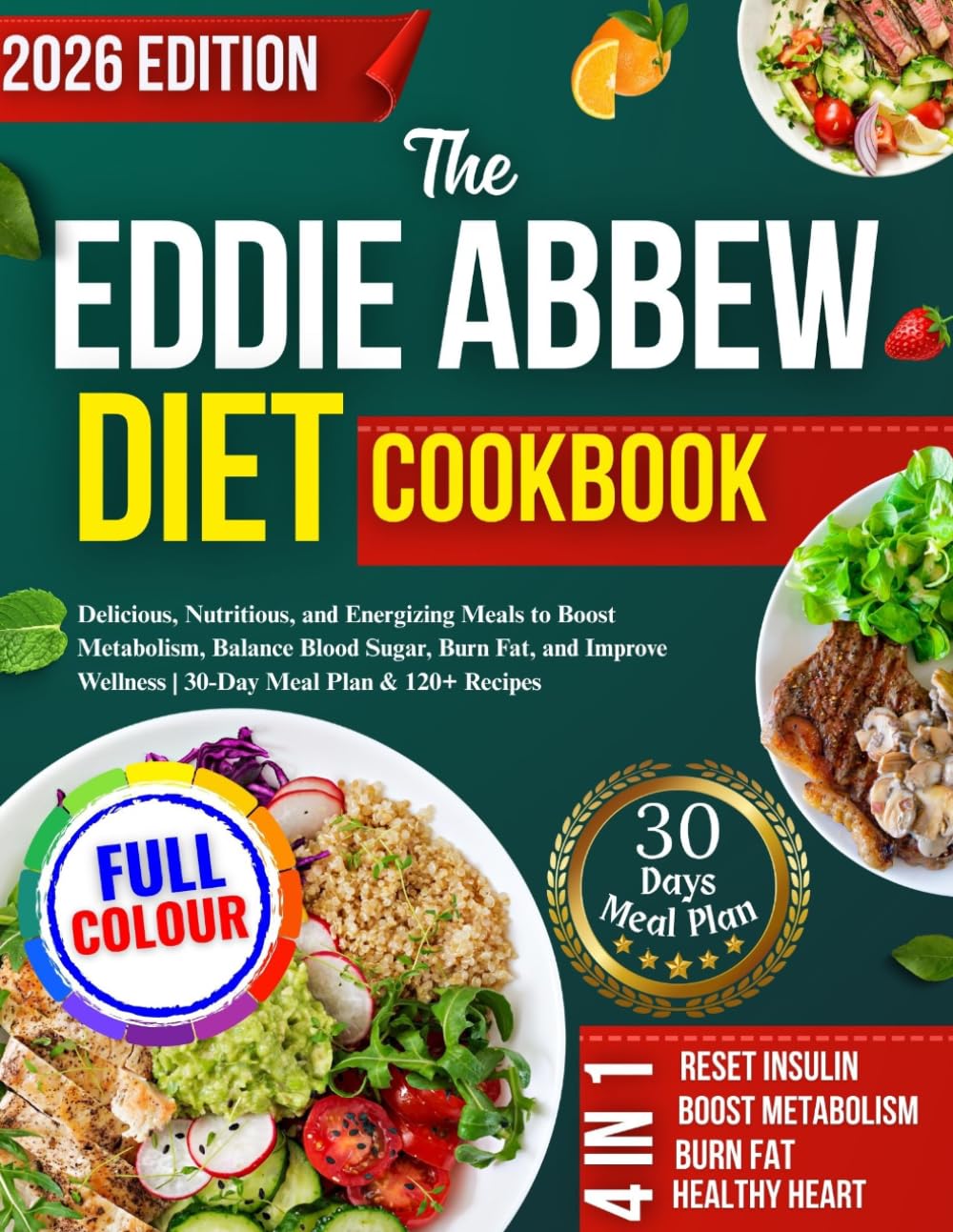 The Eddie Abbew Diet Cookbook by Sarah Westford | High-Protein Weight Control Meals