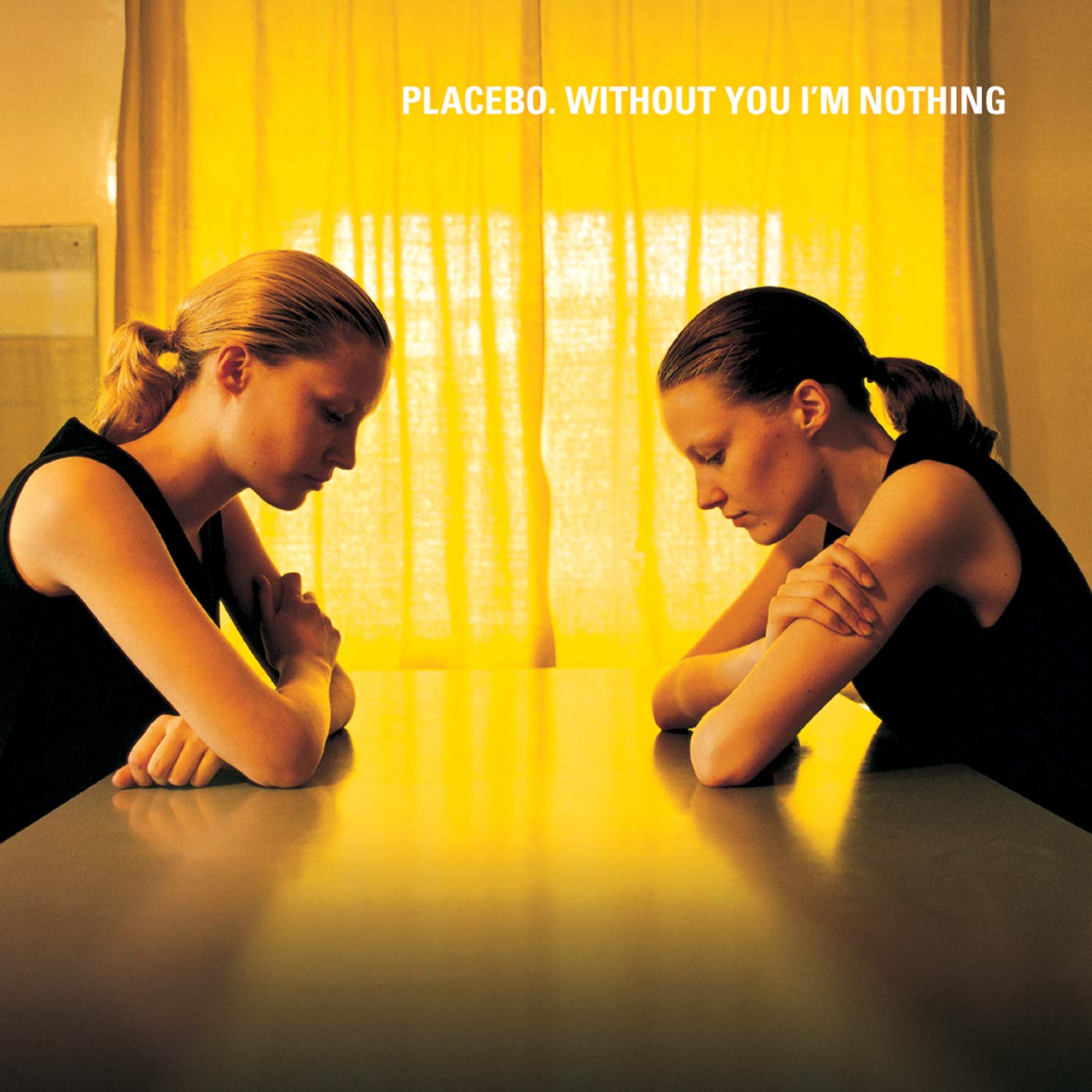 Placebo - Without You I'm Nothing [Vinyl] 1