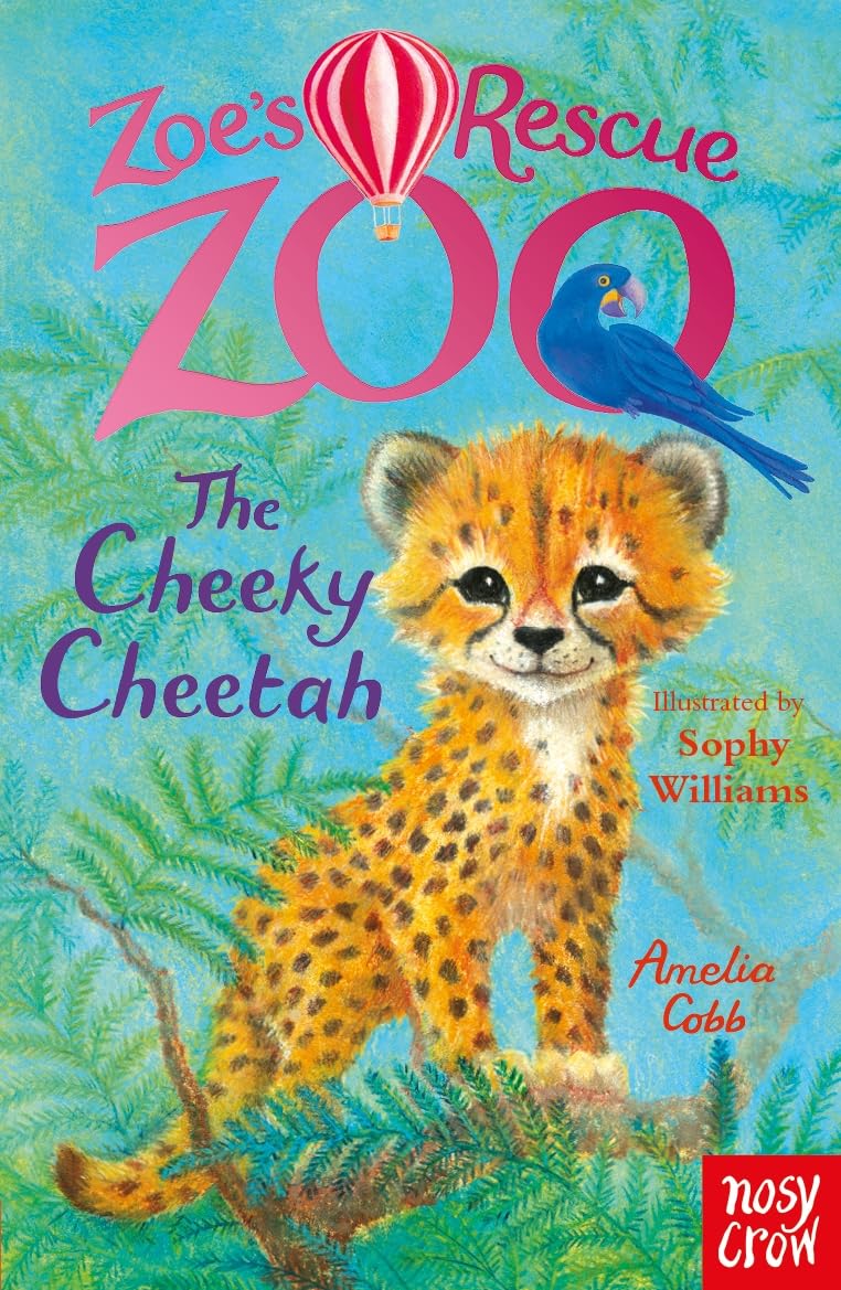 Nosy Crow Zoe's Rescue Zoo: The Cheeky Cheetah | Paperback | Ages 5-7 1