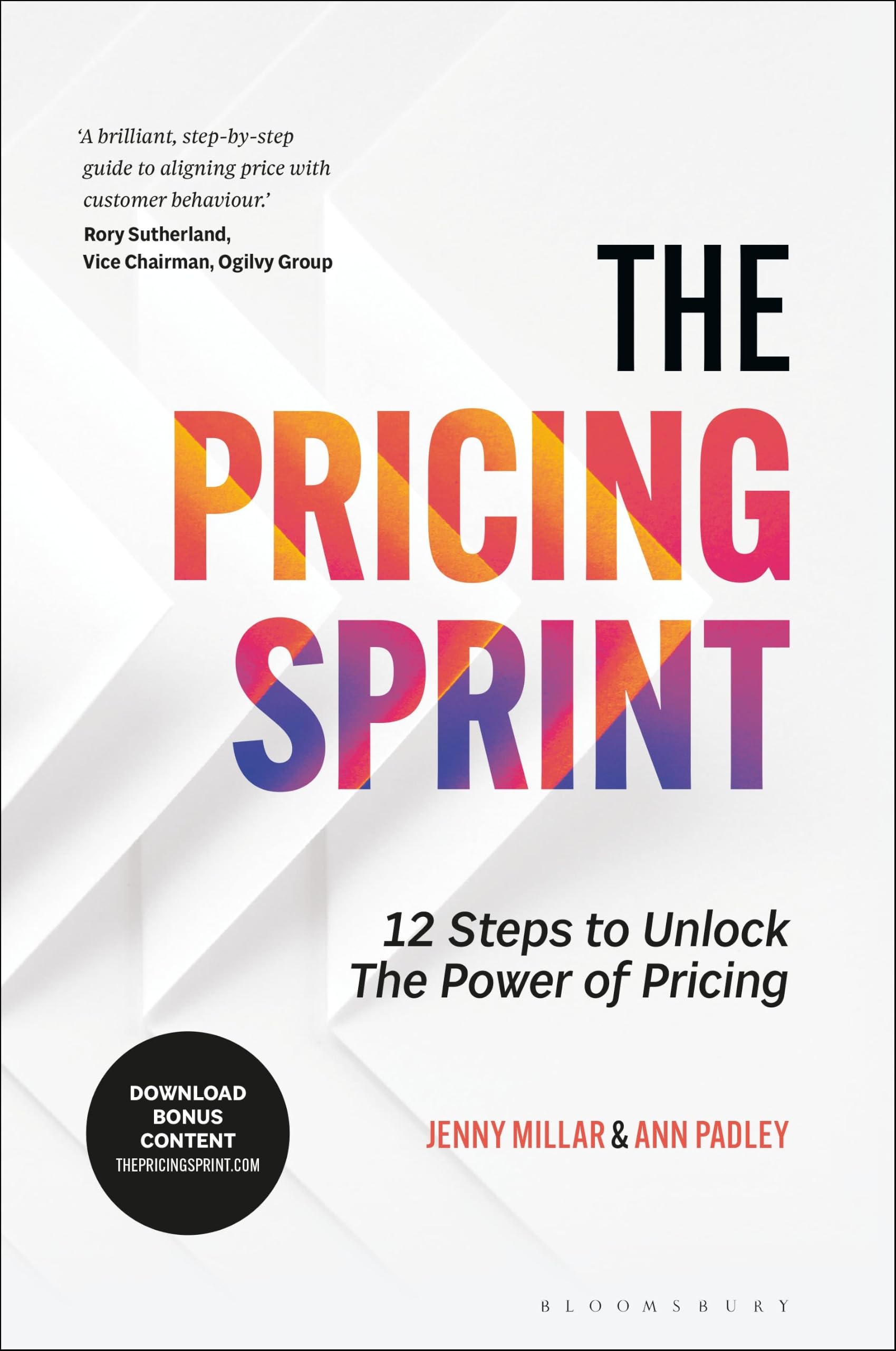 The Pricing Sprint: 12 Steps to Unlock the Power of Pricing by Jenny Millar & Ann Padley [Hardcover]