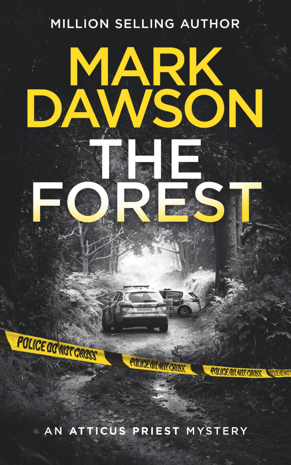 Mark Dawson - The Forest: The gripping new British crime thriller with two huge twists | Paperback