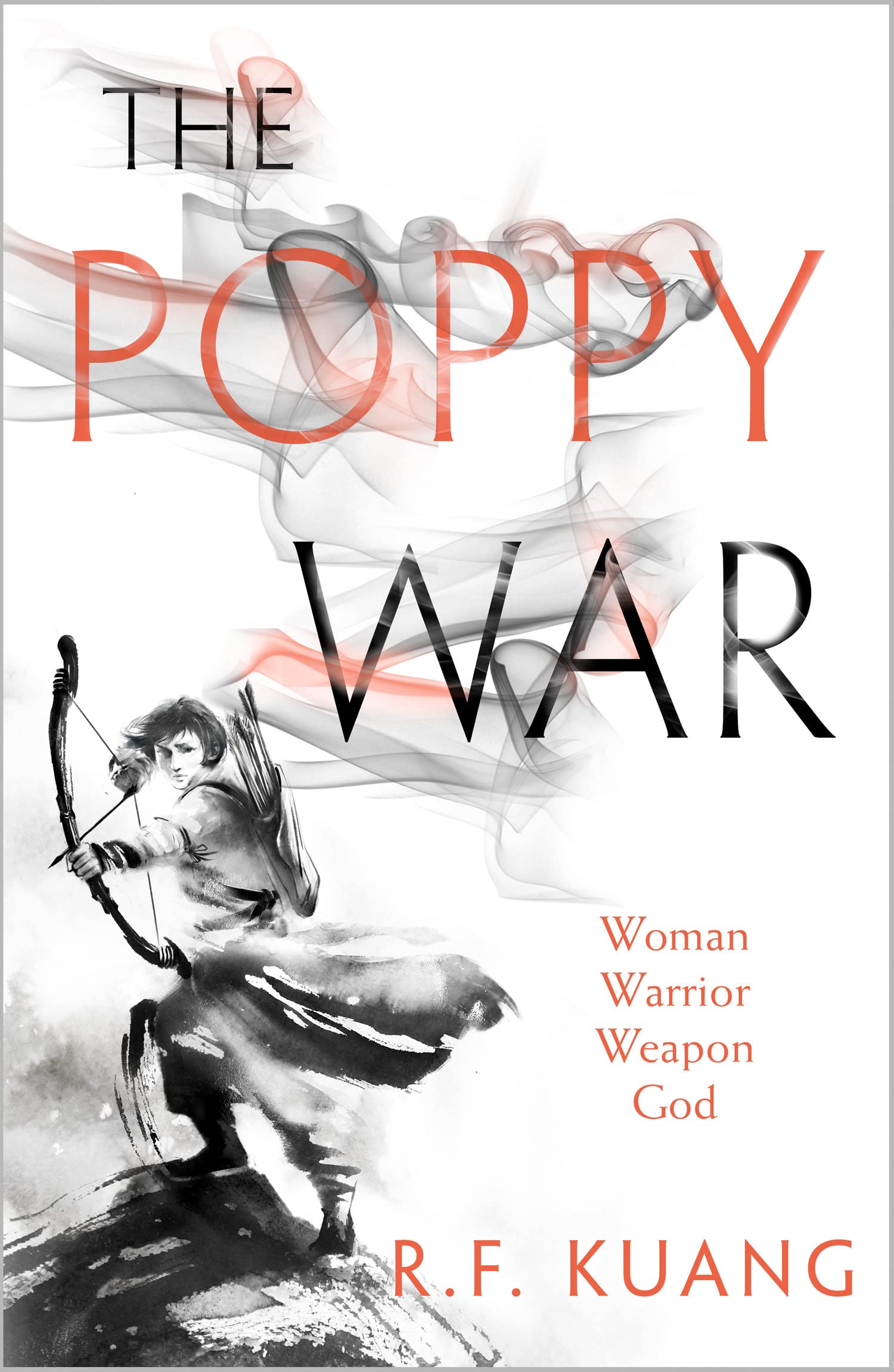 The Poppy War: The Poppy War Book 1 by R.F. Kuang | Epic Fantasy Novel