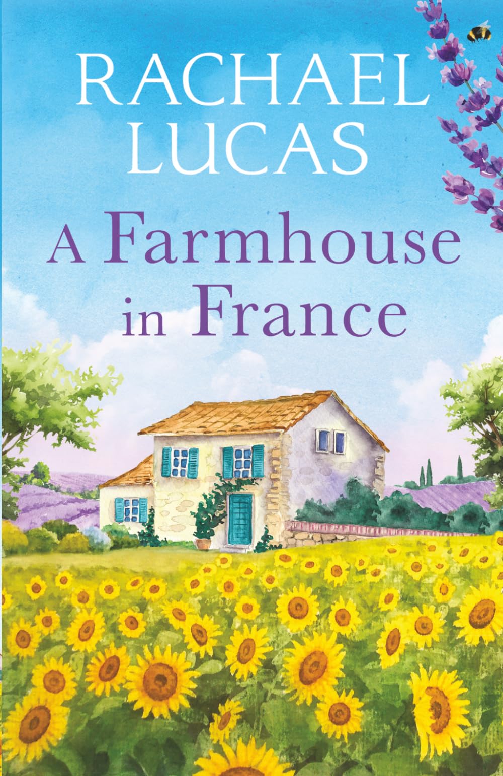 A Farmhouse in France by Rachael Lucas - Paperback | 352 Pages 1