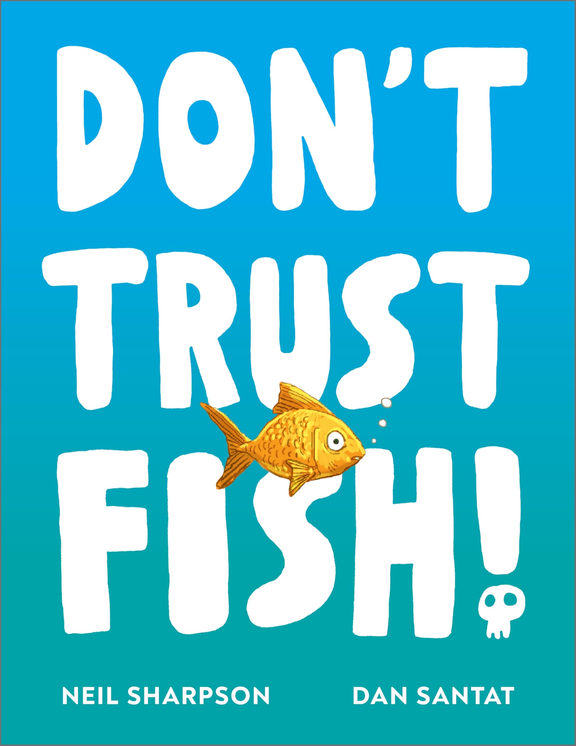 Andersen Press Don't Trust Fish! Picture Book | Ages 3-5 | Paperback 1