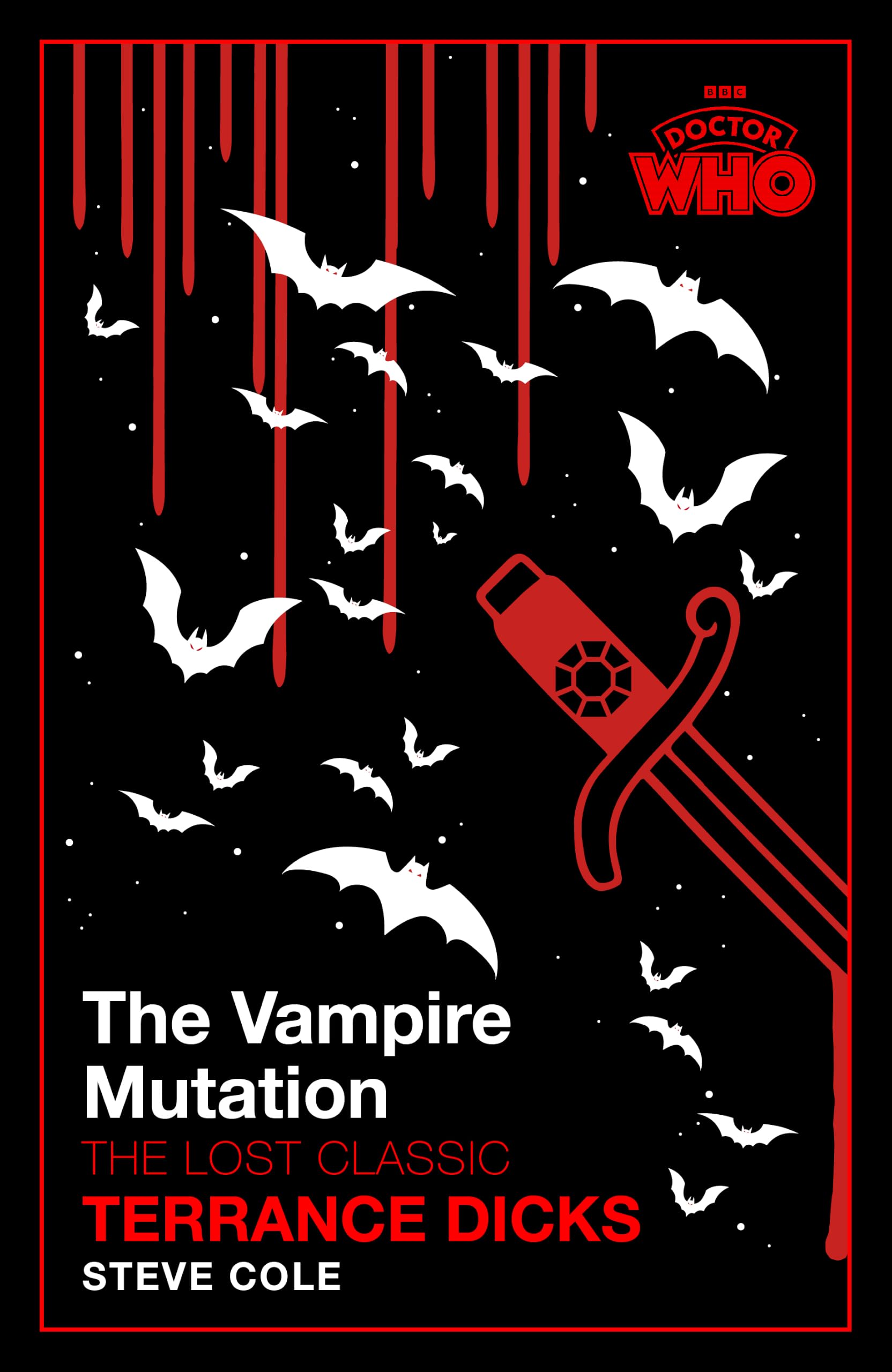 BBC The Vampire Mutation: A Lost Doctor Who Adventure Novelisation by Terrance Dicks & Steve Cole 1