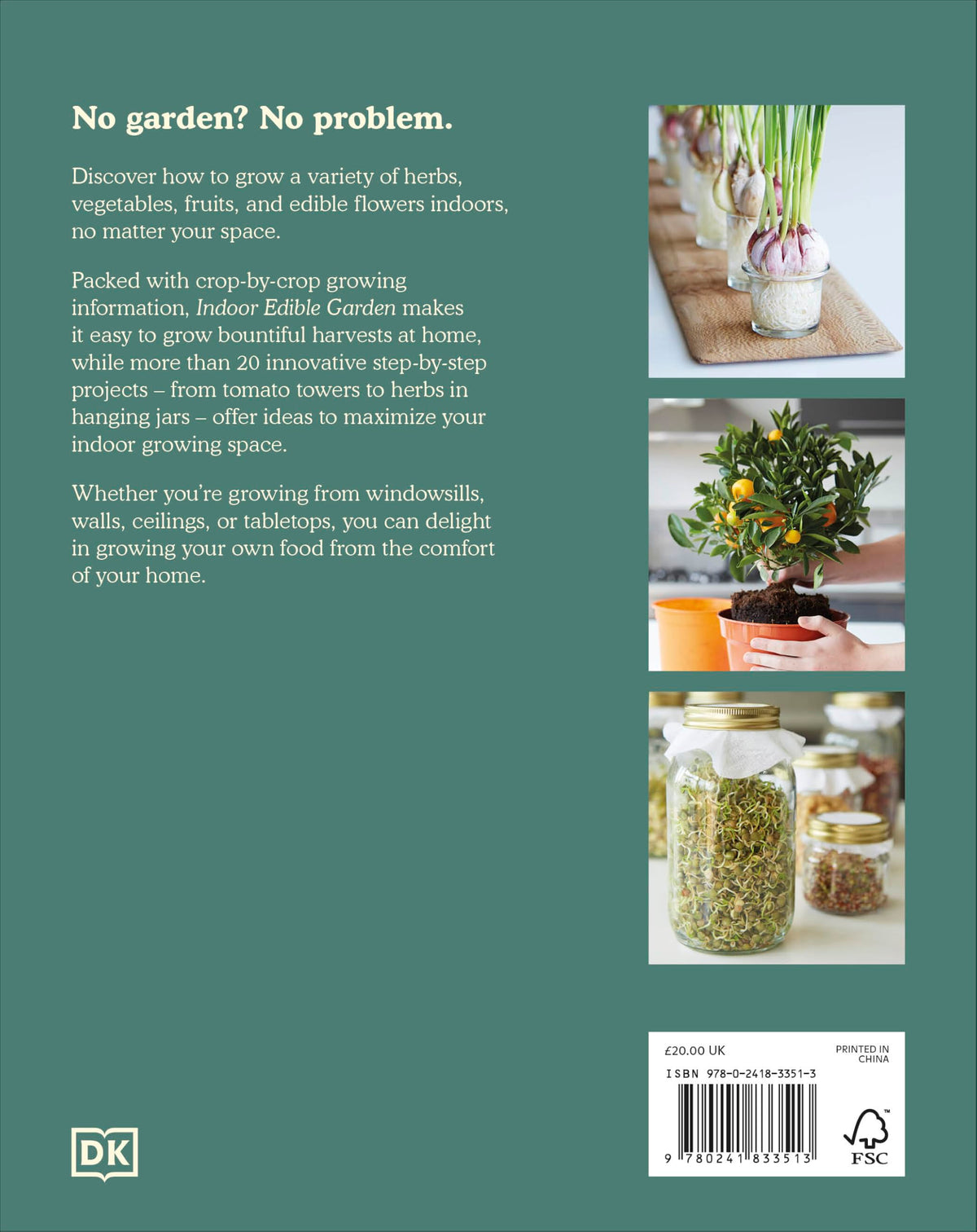 DK Indoor Edible Garden - Creative Ways to Grow Herbs, Fruit & Vegetables at Home | Hardcover