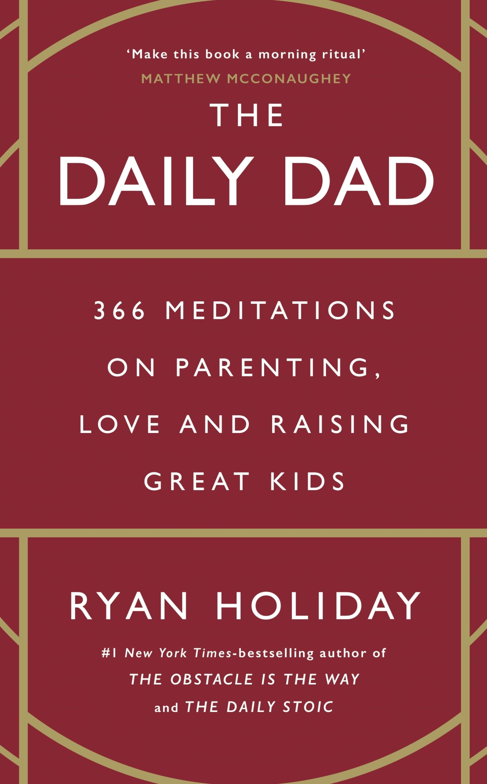 Profile Books The Daily Dad: 366 Meditations on Parenting, Love and Raising Great Kids - Paperback 1