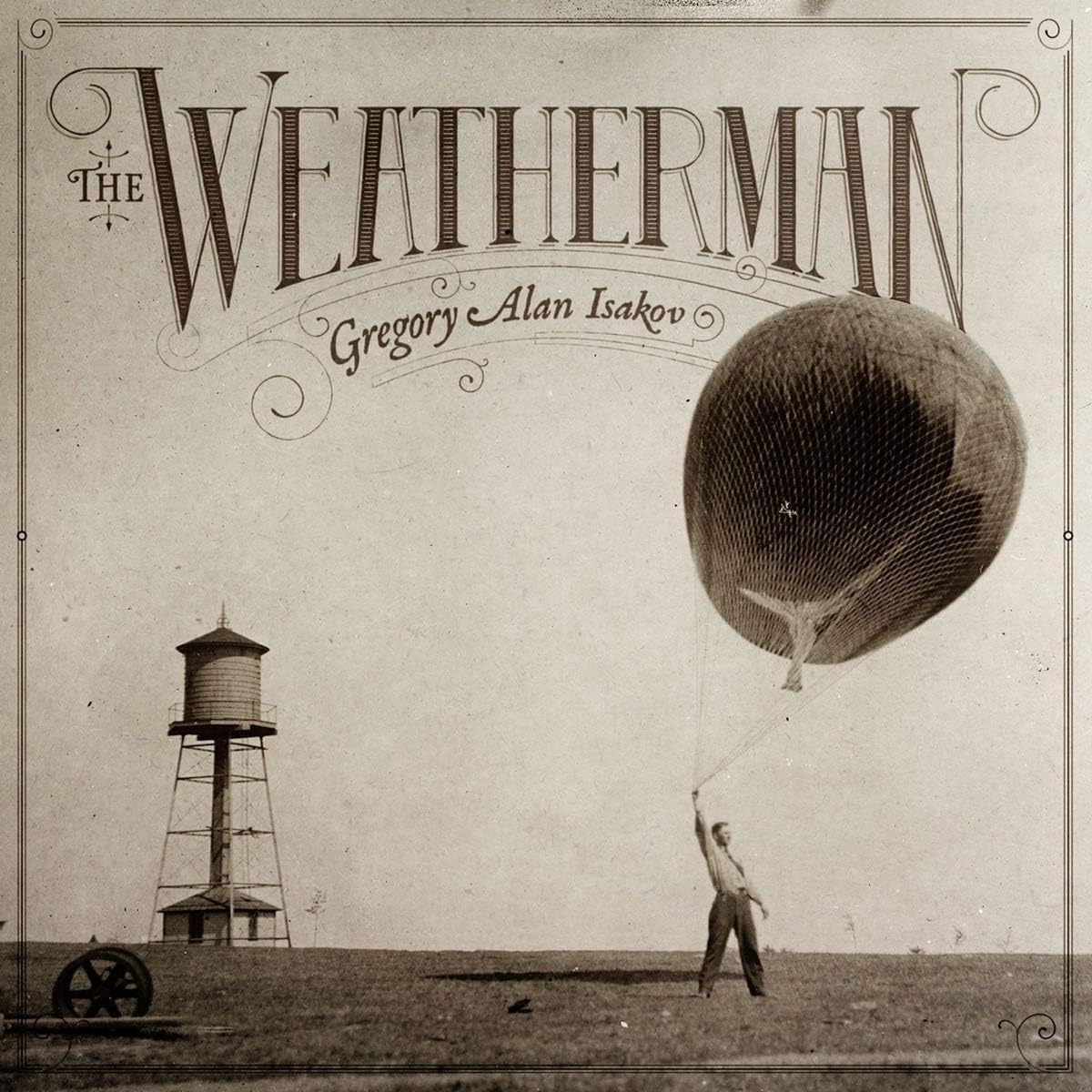 Gregory Alan Isakov - The Weatherman [Vinyl]