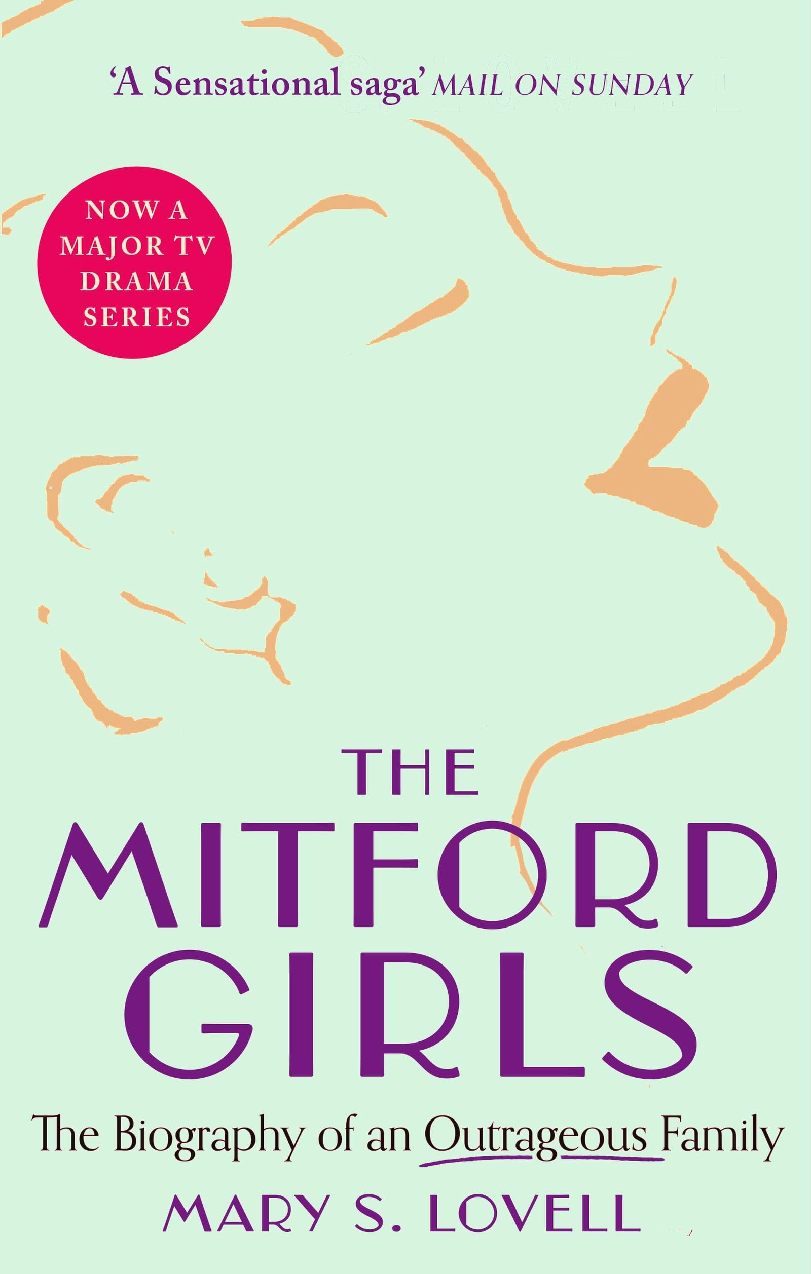 Abacus The Mitford Girls: The Biography of an Extraordinary Family - Paperback | 624 Pages | English 1