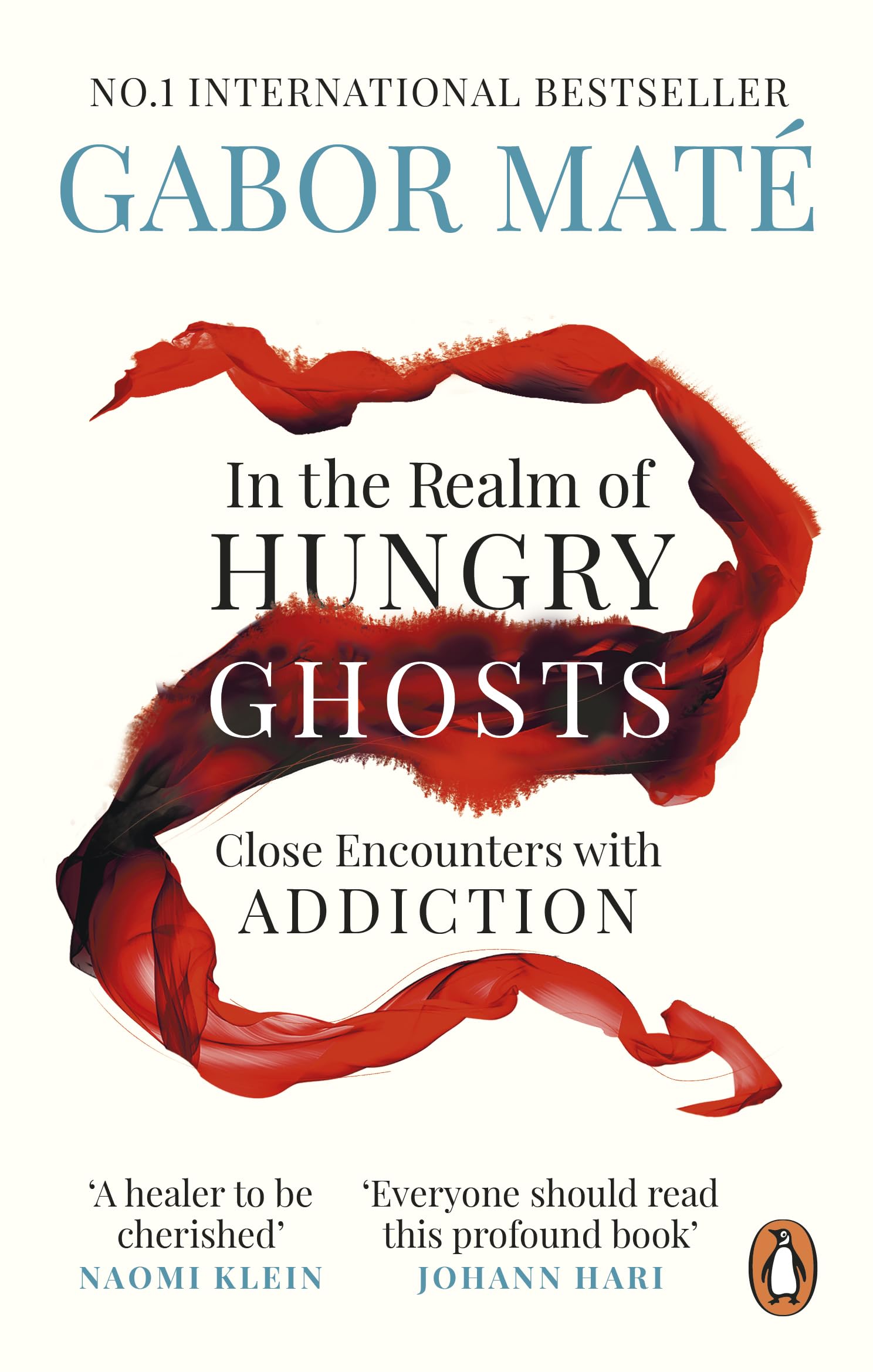 Dr Gabor Maté - In the Realm of Hungry Ghosts: Close Encounters with Addiction | Paperback 1