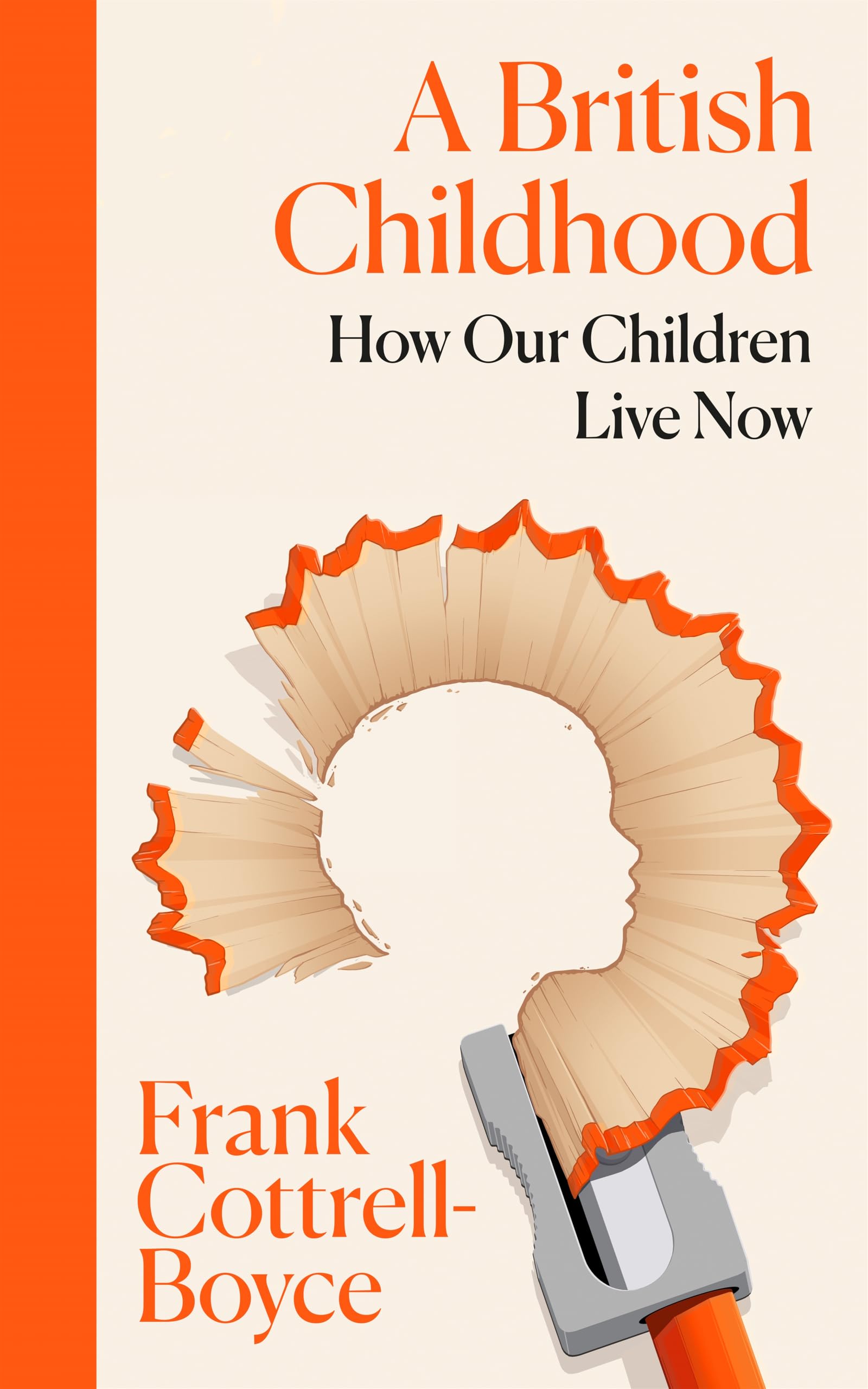 Frank Cottrell-Boyce - A British Childhood: How Our Children Live Now | Hardcover 1