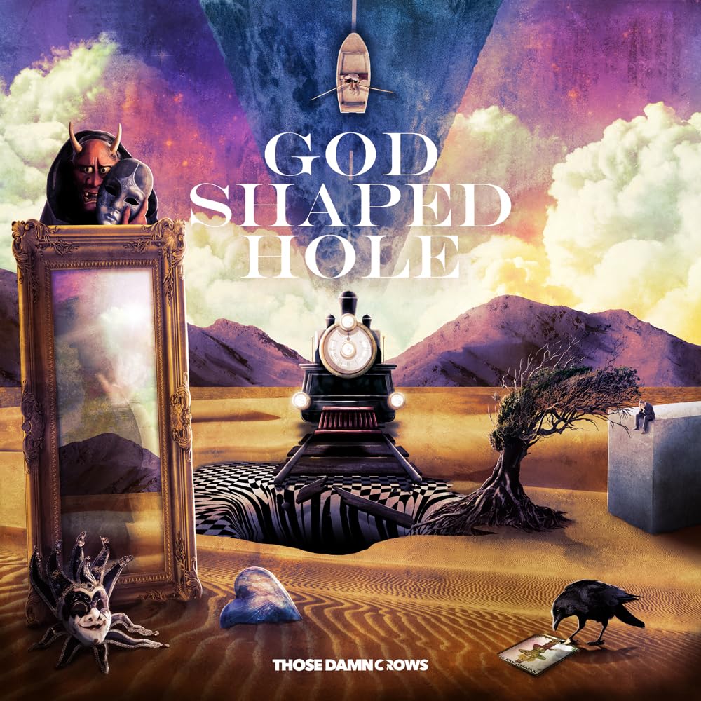 Those Damn Crows - God Shaped Hole Audio CD 2