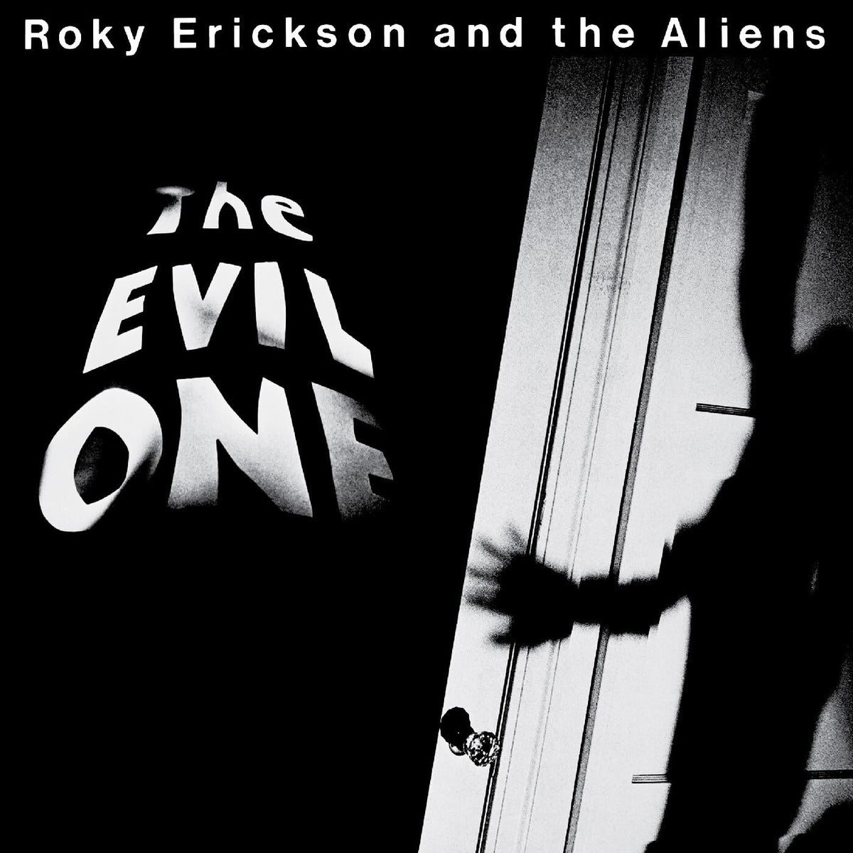 Roky Erickson And The Aliens - The Evil One [Deluxe CD]