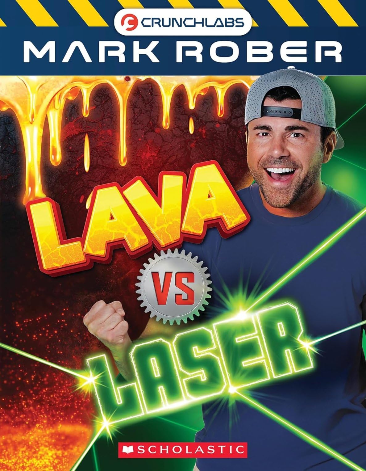 Scholastic Lava Vs. Lasers (Mark Rober) - Paperback, 64 Pages, Ages 8–12