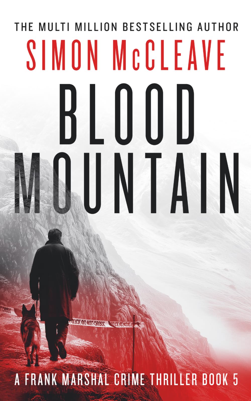 Simon McCleave - Blood Mountain: A Frank Marshal Crime Thriller | Marshal of Snowdonia Book 5 | Paperback