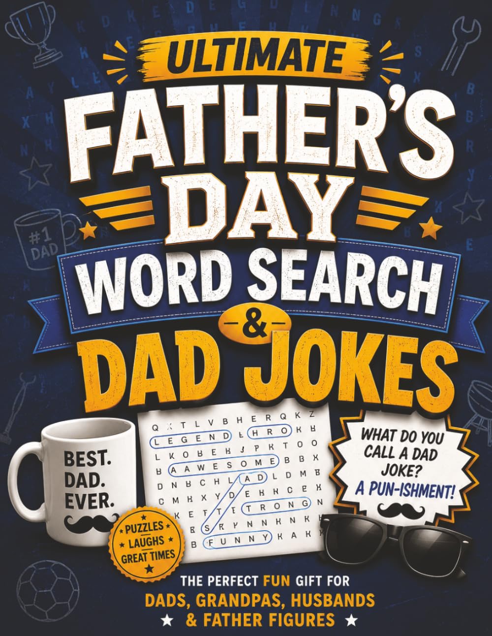 PuzzleNation Press Ultimate Father's Day Word Search & Dad Jokes | Paperback | English
