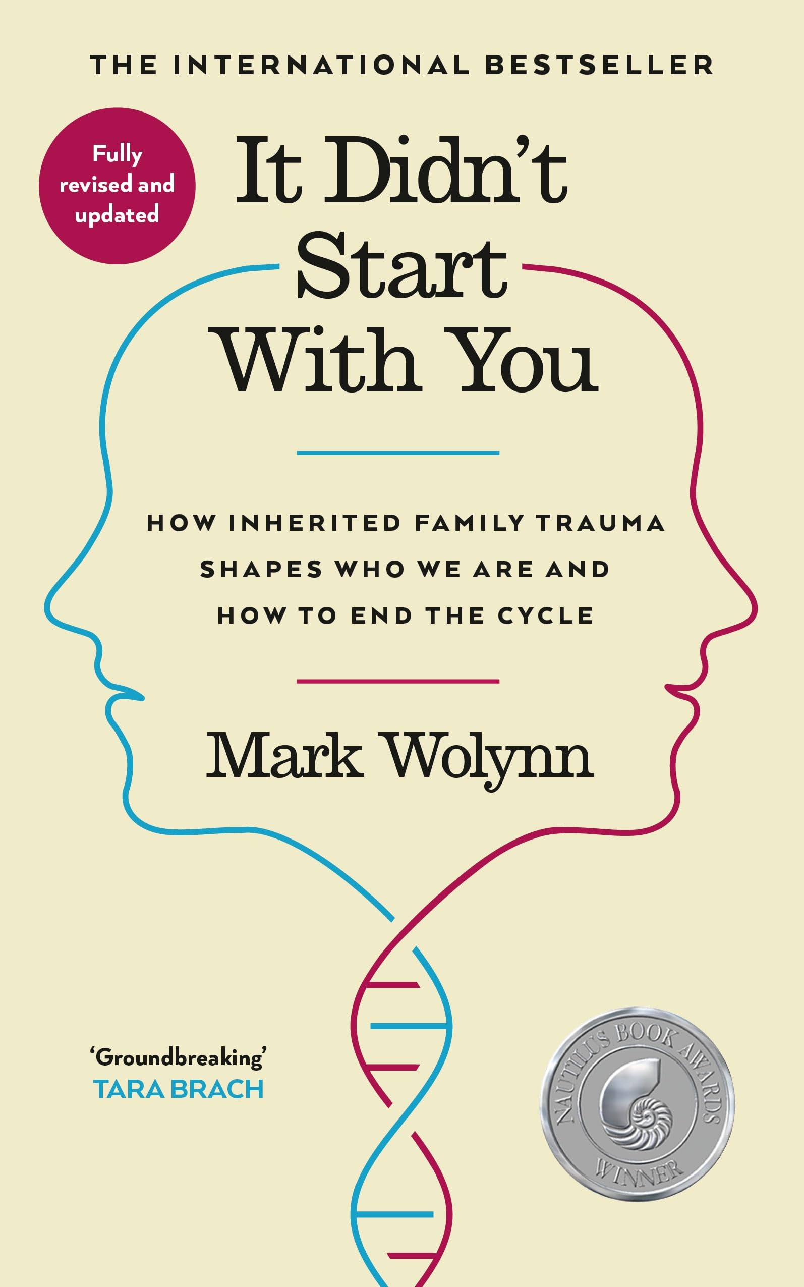 Vermilion It Didn't Start With You: How Inherited Family Trauma Shapes Who We Are and How (Paperback)