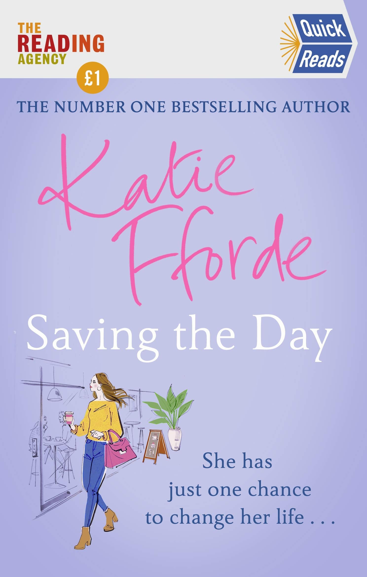Saving the Day by Katie Fforde - A Short Story of Love and Second Chances | Paperback 1