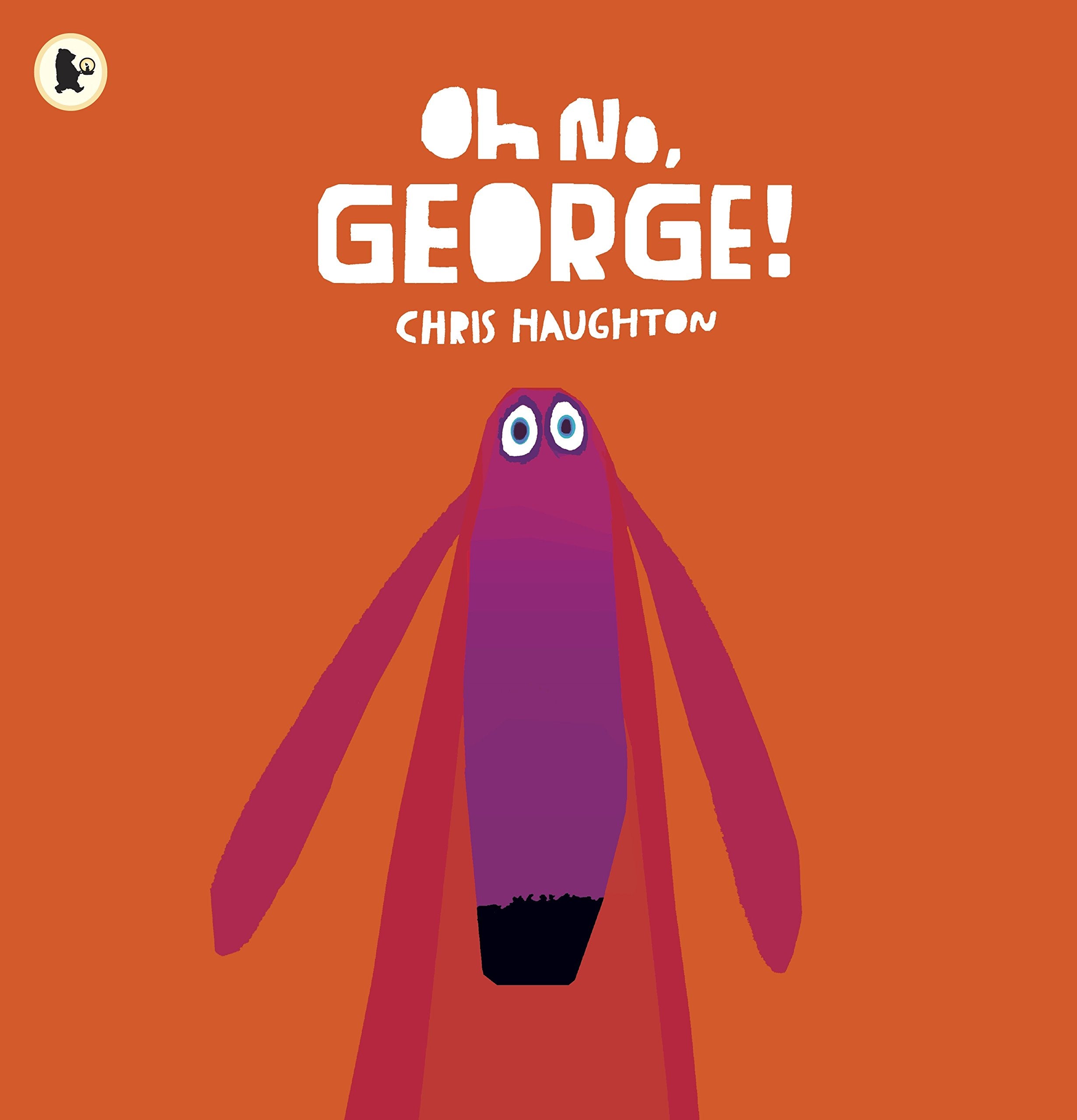 Penguin Oh No, George! - Children's Book on Manners & Etiquette | Paperback