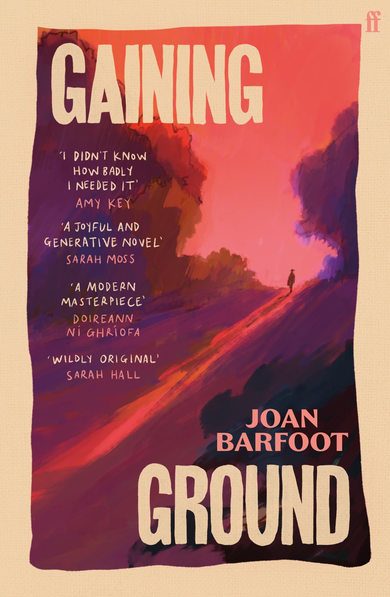 Gaining Ground by Joan Barfoot - A Novel of Self-Liberation | Paperback | 304 Pages 1