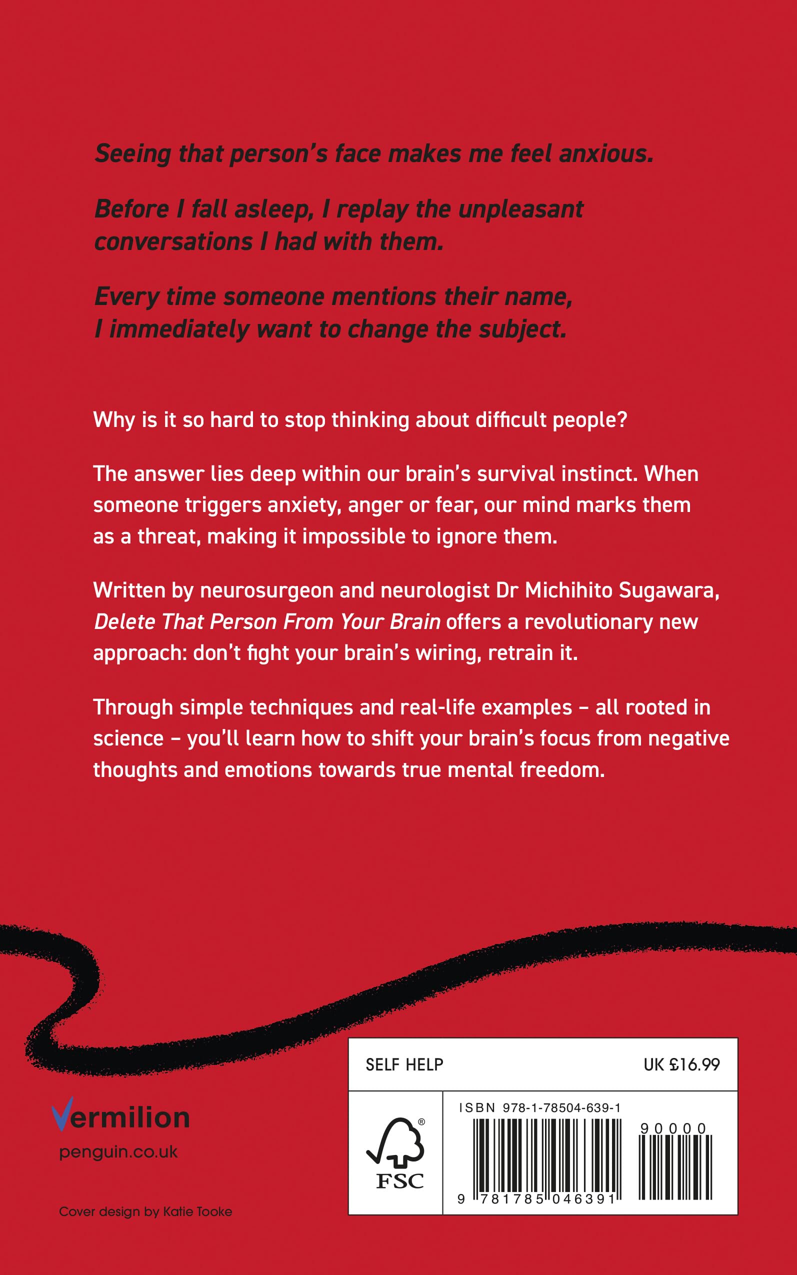 Delete That Person From Your Brain: The Life-Changing Neuroscience to Stop Them Holding You Back by Michihito Sugawara (Paperback)