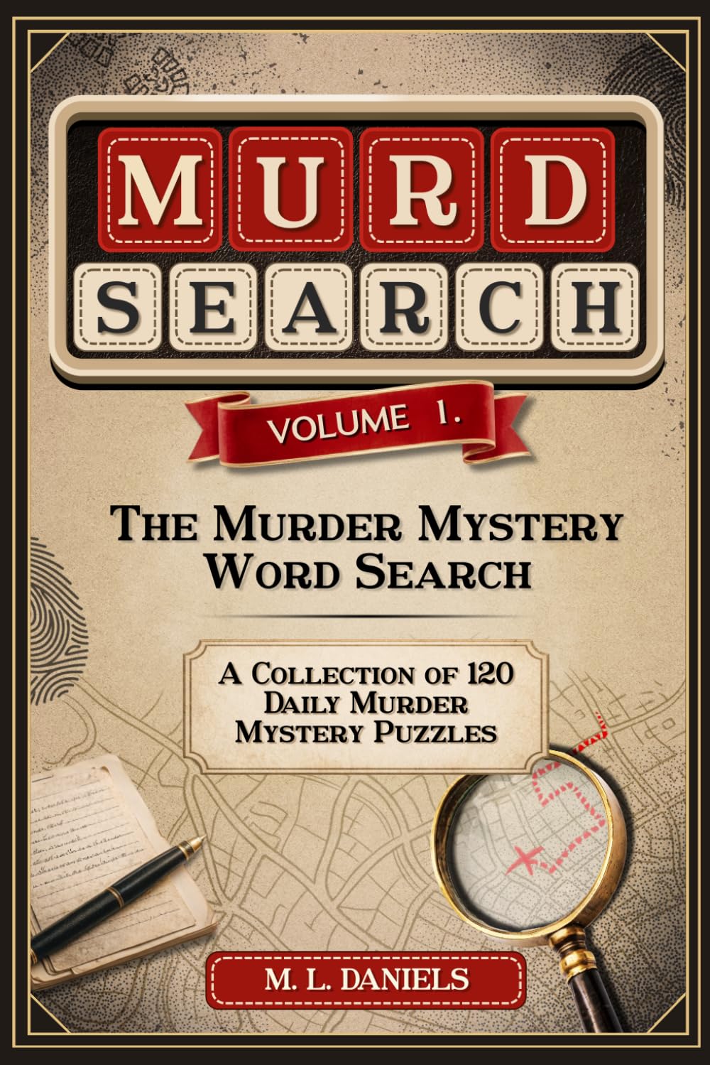 M L Daniels - Murdsearch Volume 1: The Murder Mystery Word Search | Paperback | English