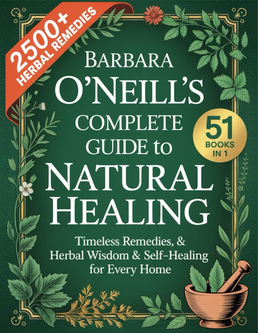Majosta Barbara O'Neill's Complete Guide To Natural Healing (51 Books in 1) | Paperback | English