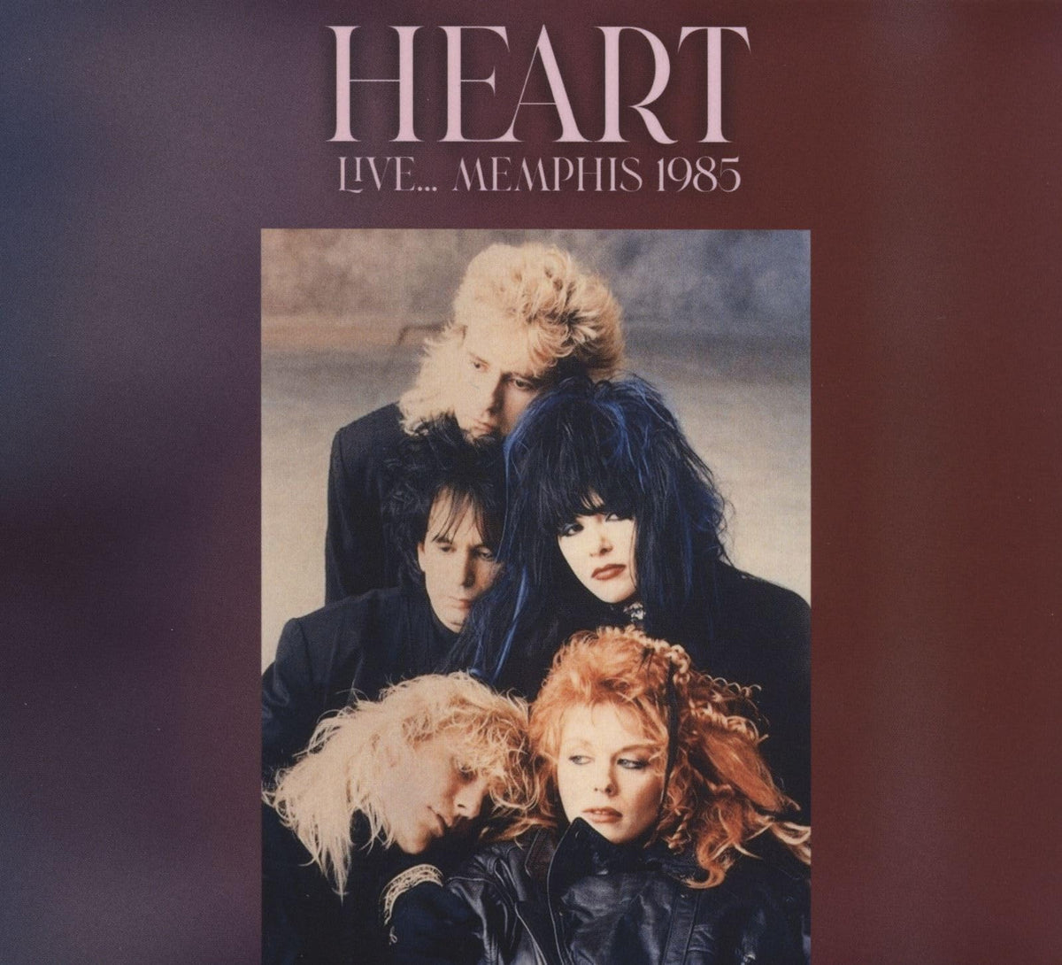 Heart - Live...Memphis 1985 [CD]