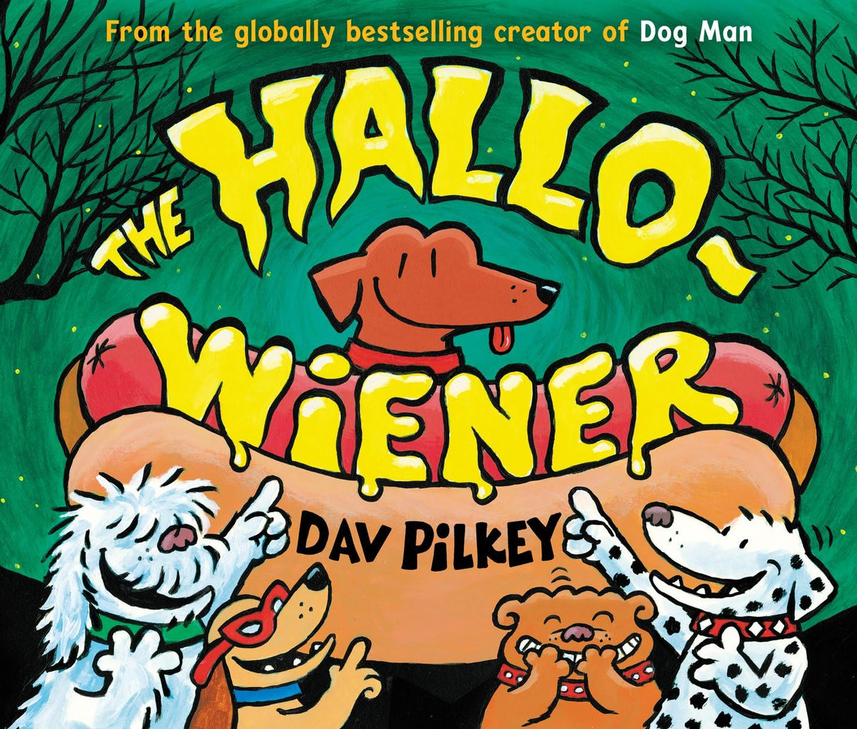 Scholastic The Hallo-Wiener - Hilarious Halloween Picture Book for Ages 2-6