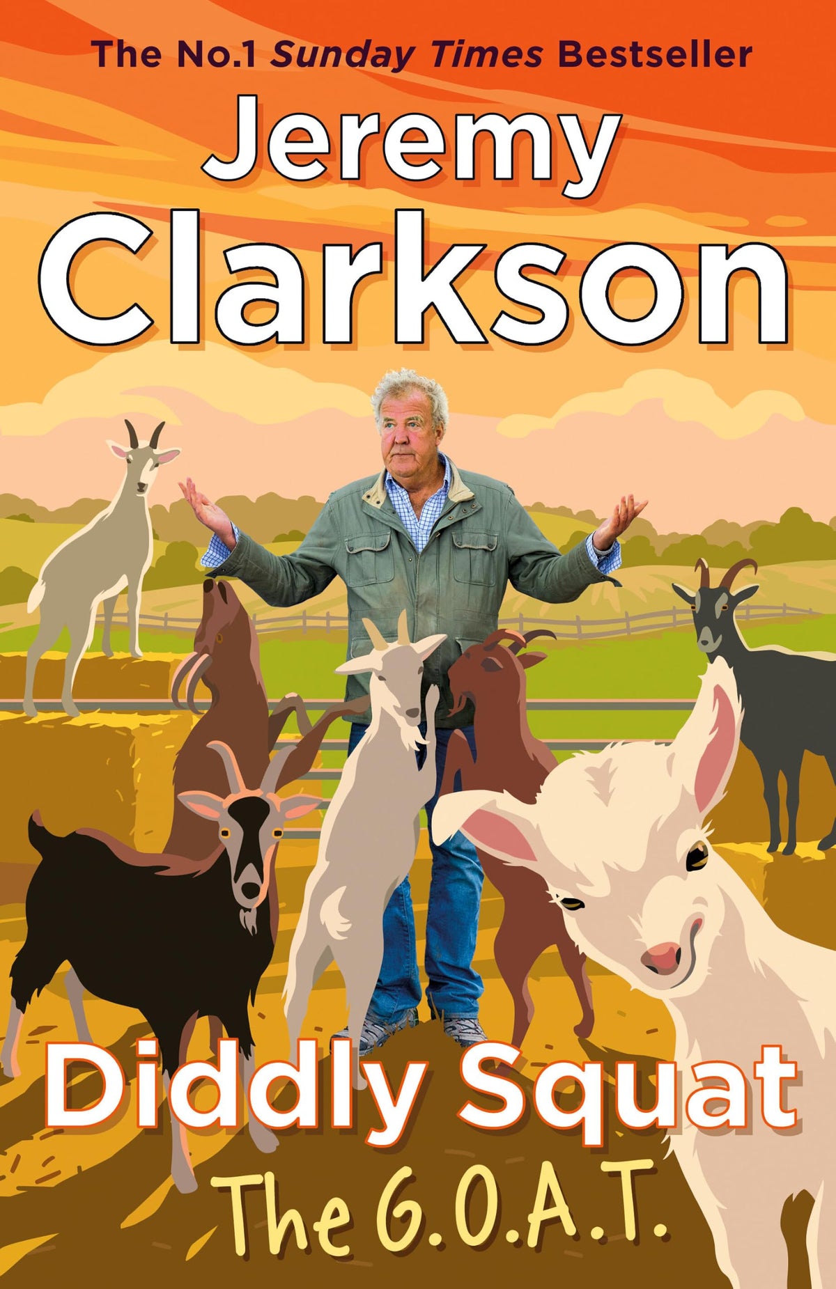 Diddly Squat: The G.O.A.T. by Jeremy Clarkson | Hardcover 1