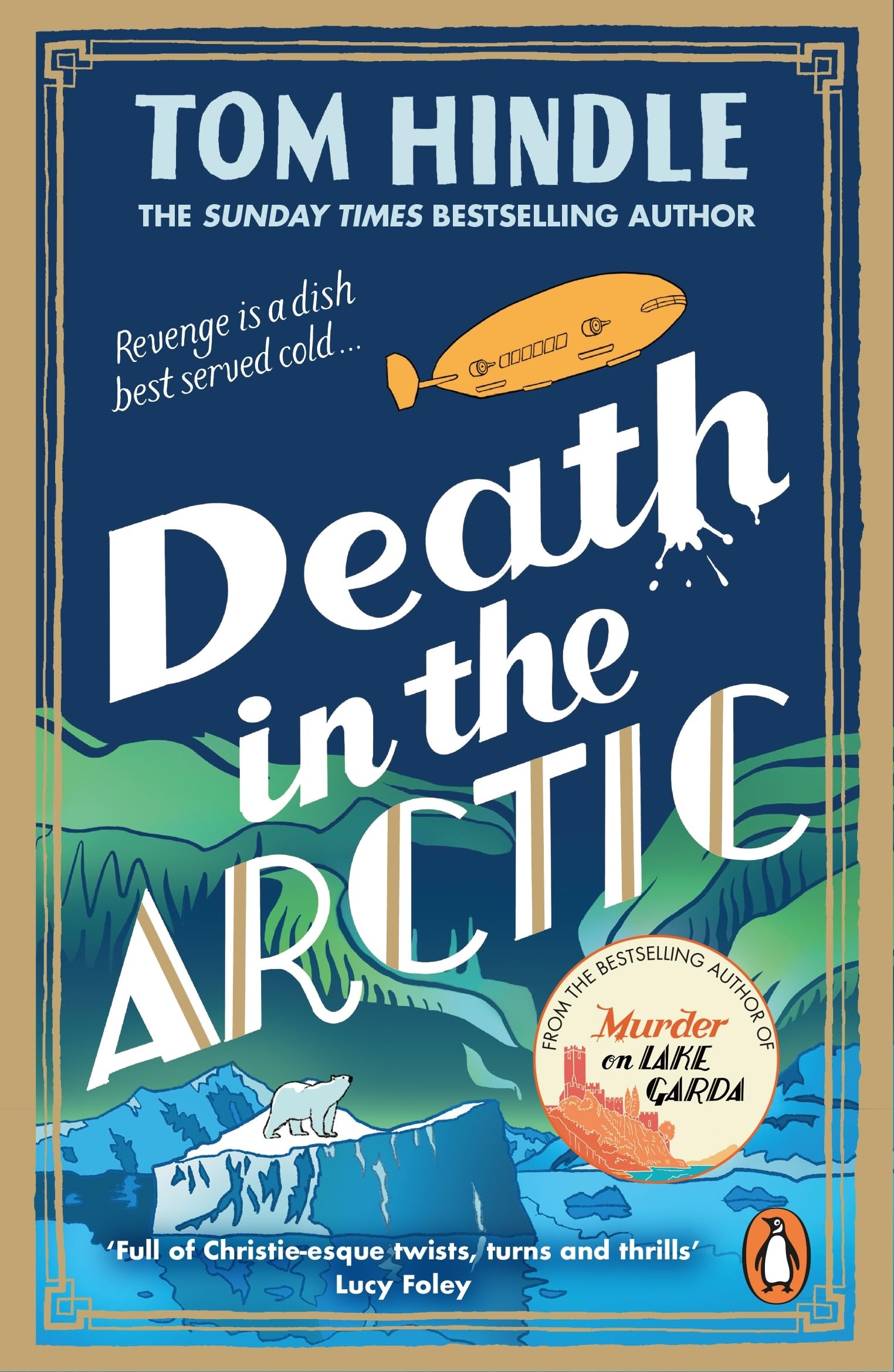 Death in the Arctic: A Gripping Murder Mystery by Tom Hindle 1