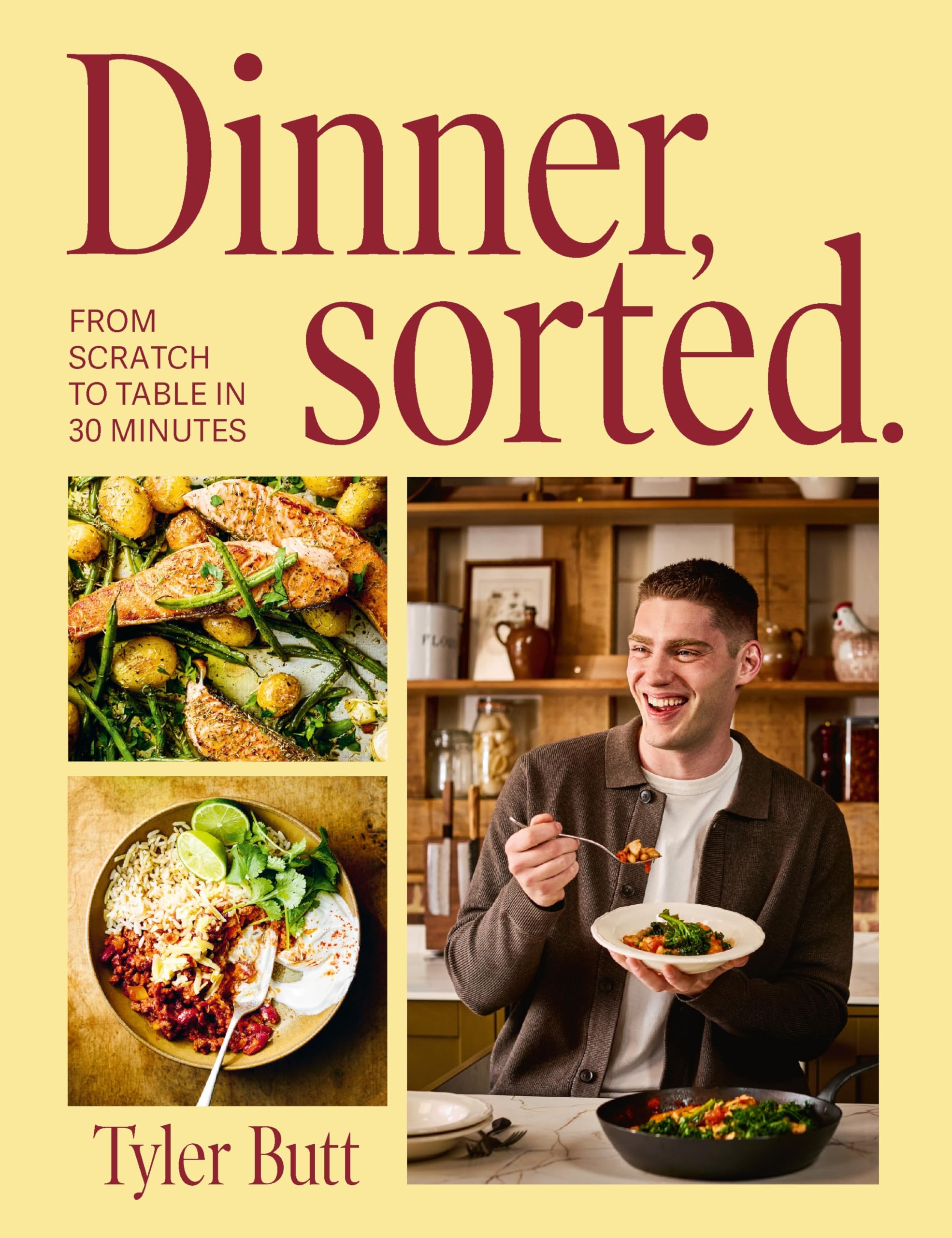 Ebury Press Dinner Sorted: One-pan dinners from scratch to table in 30 minutes | Hardcover | English 1