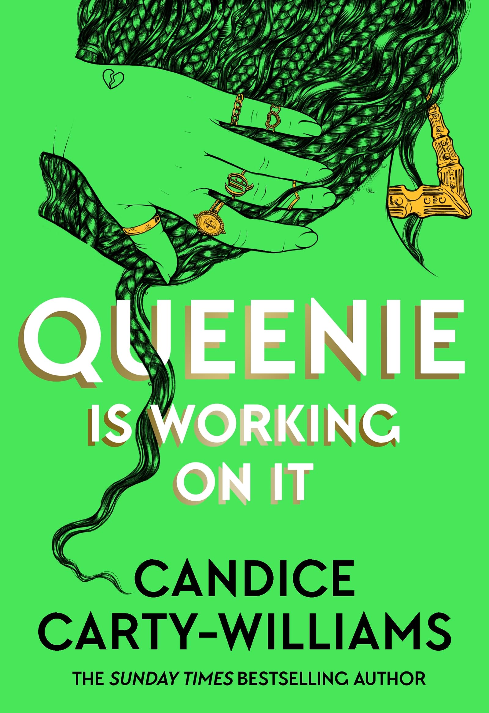 Candice Carty-Williams - Queenie is Working on It | Hardcover