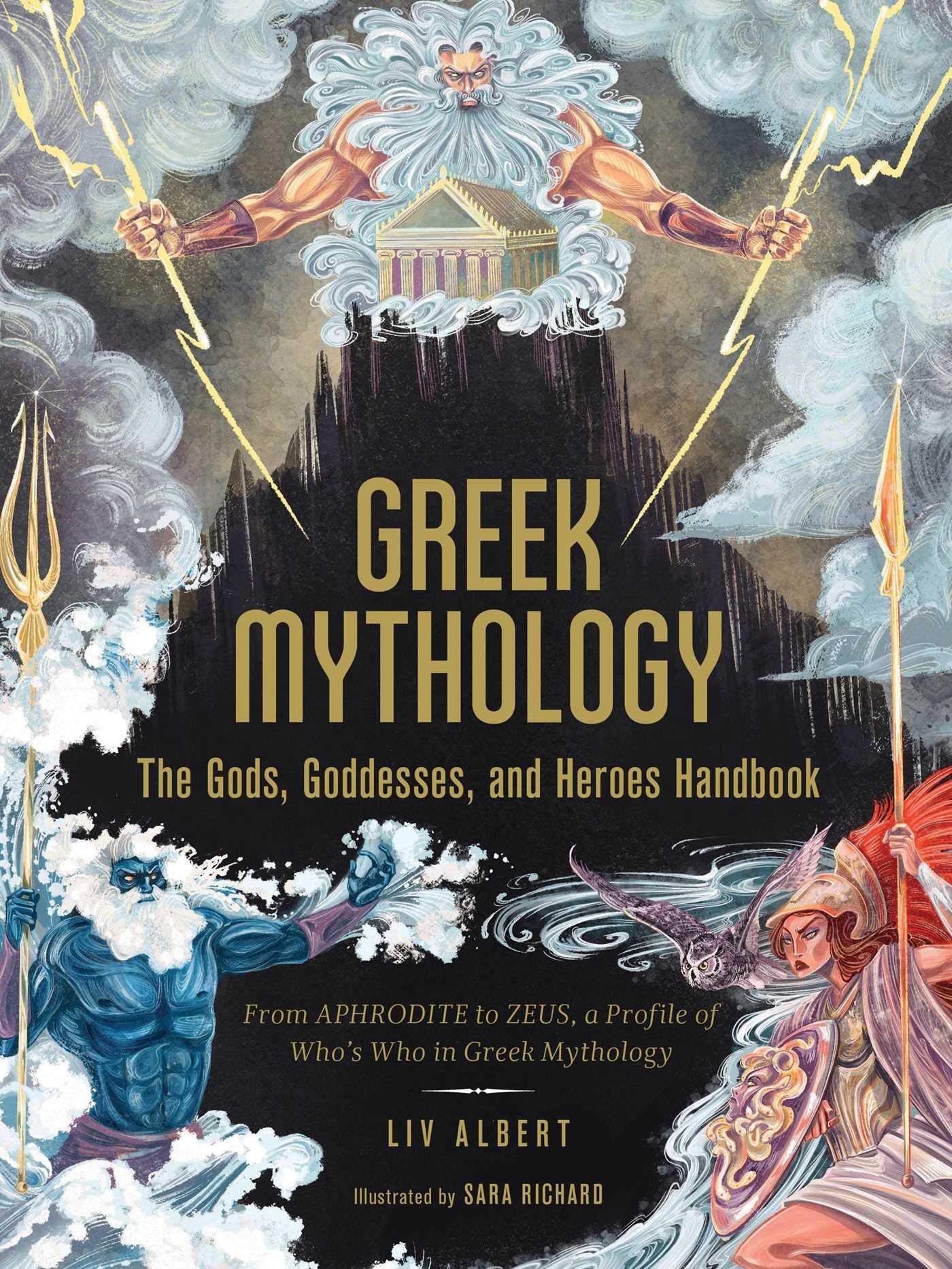 Adams Media Greek Mythology: The Gods, Goddesses, and Heroes Handbook - Folklore Reference 1