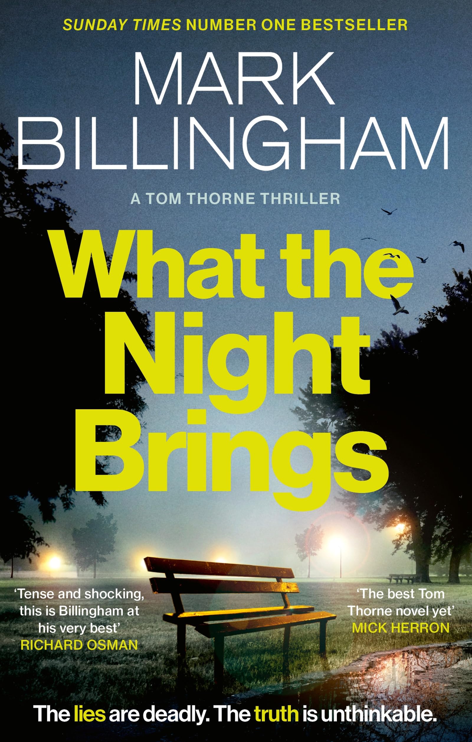 Sphere What the Night Brings: The Most Shocking, Gripping Tom Thorne Thriller Yet by Mark Billingham